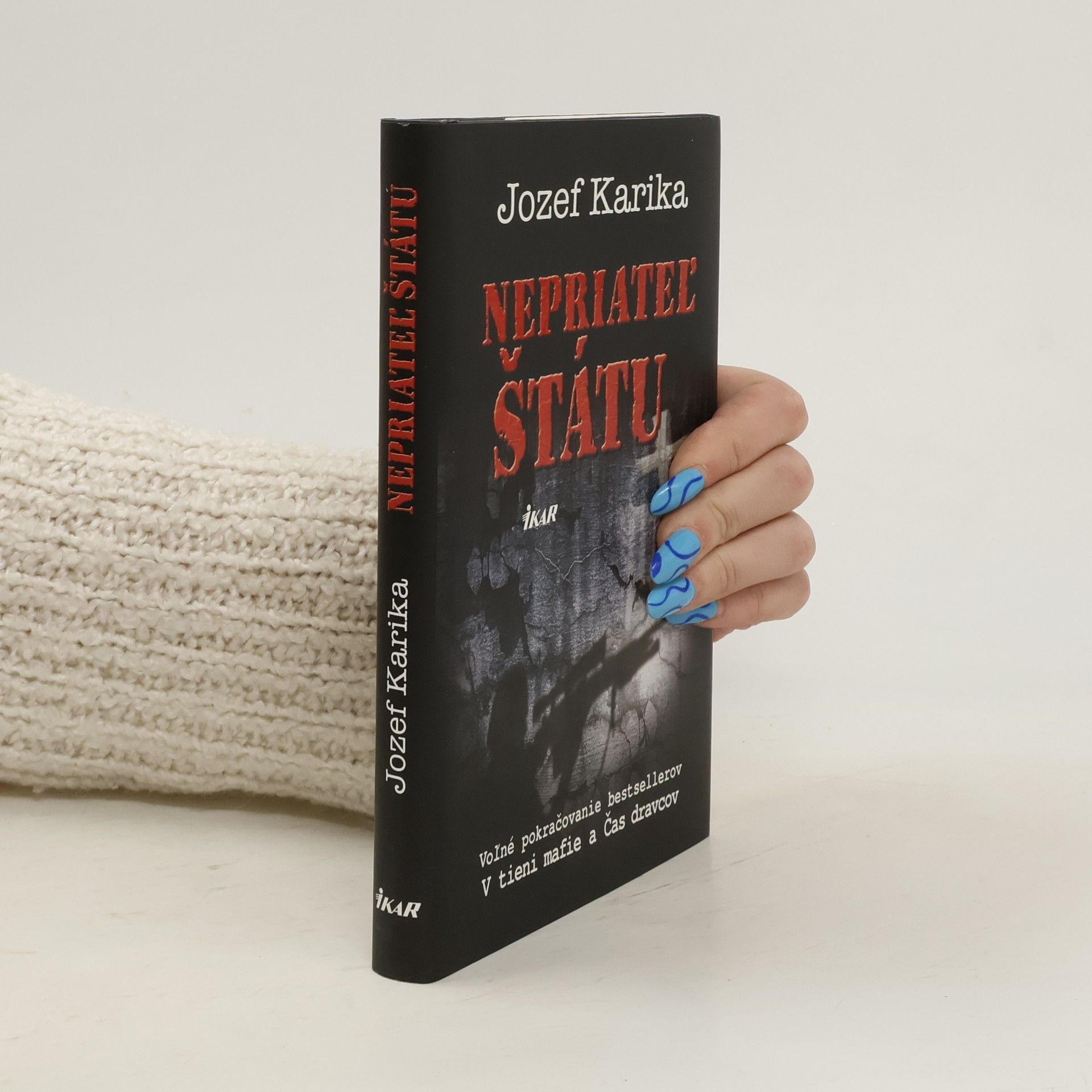 Jozef Karika Nepriateľ štátu