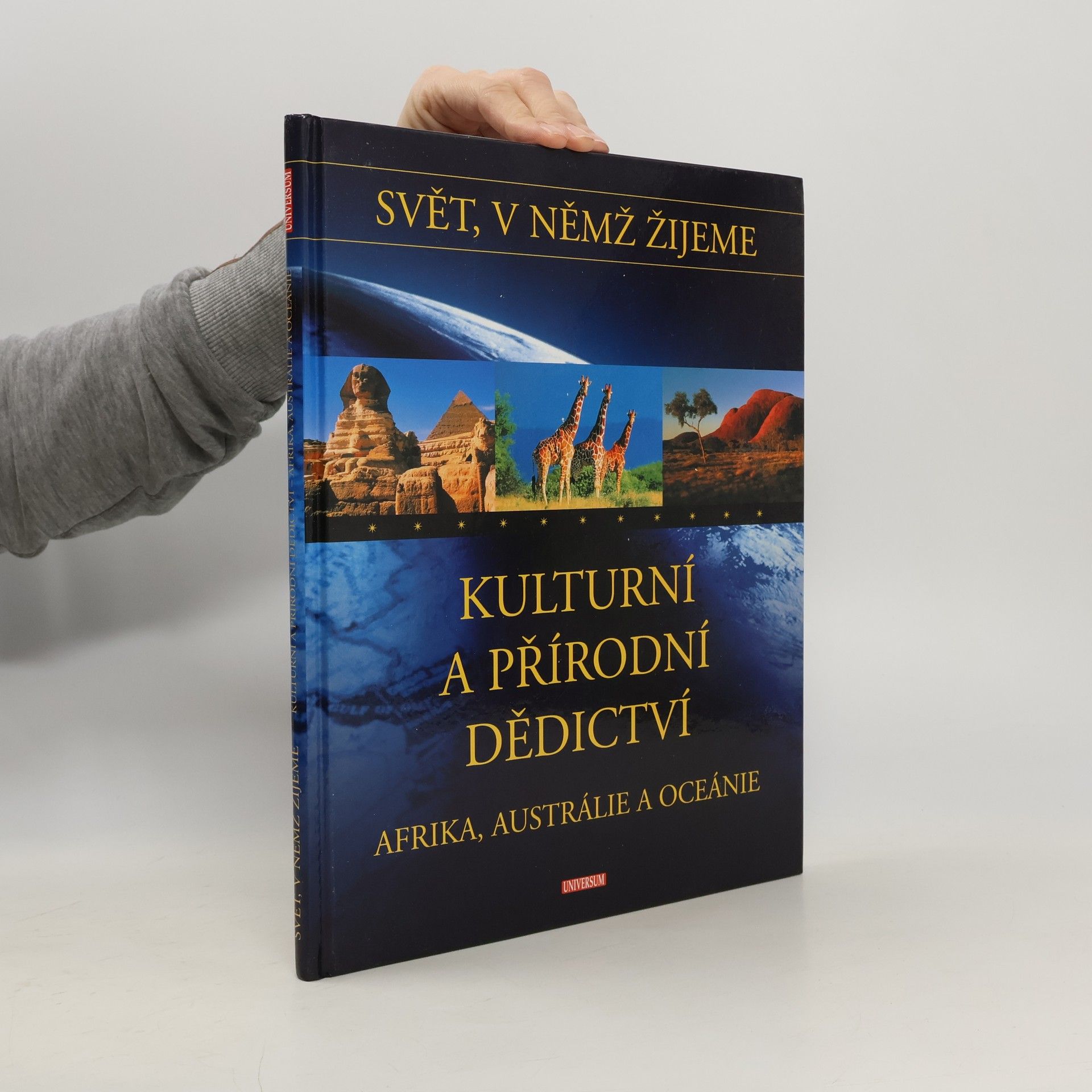 Josef Rubín Kulturní a přírodní dědictví. Afrika, Austrálie a Oceánie
