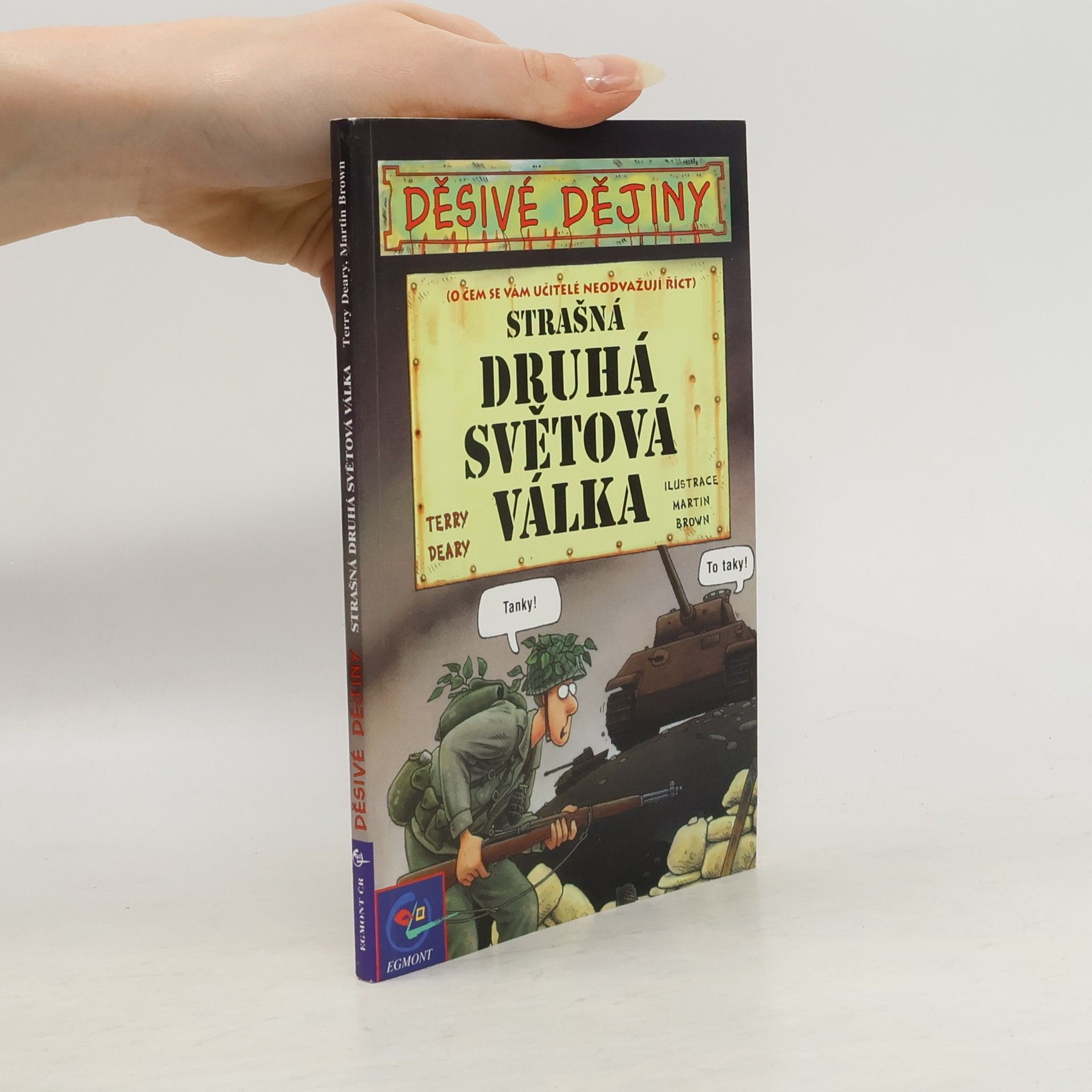 Terry Deary Strašná druhá světová válka