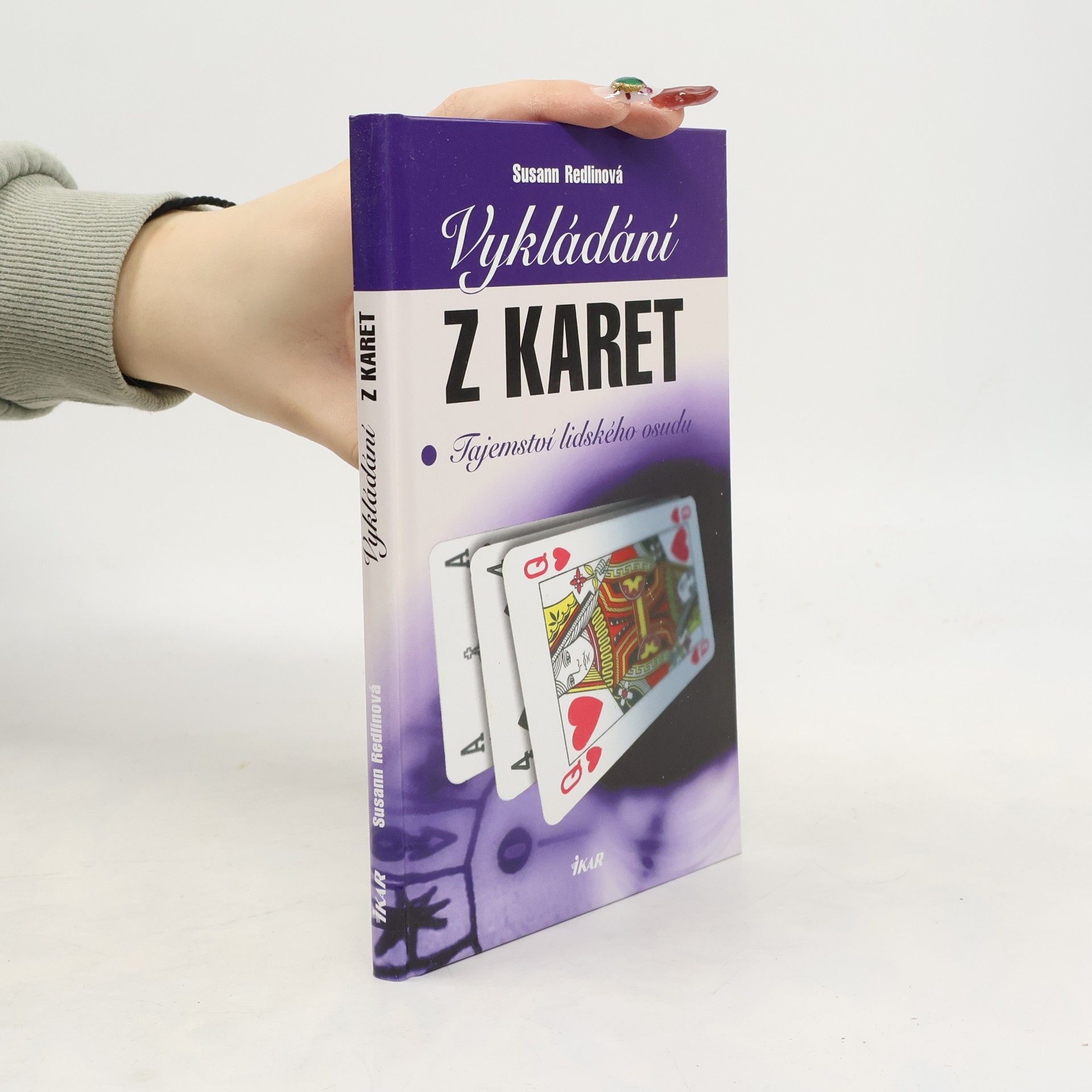Susann Redlin Vykládání z karet. Tajemství lidského osudu