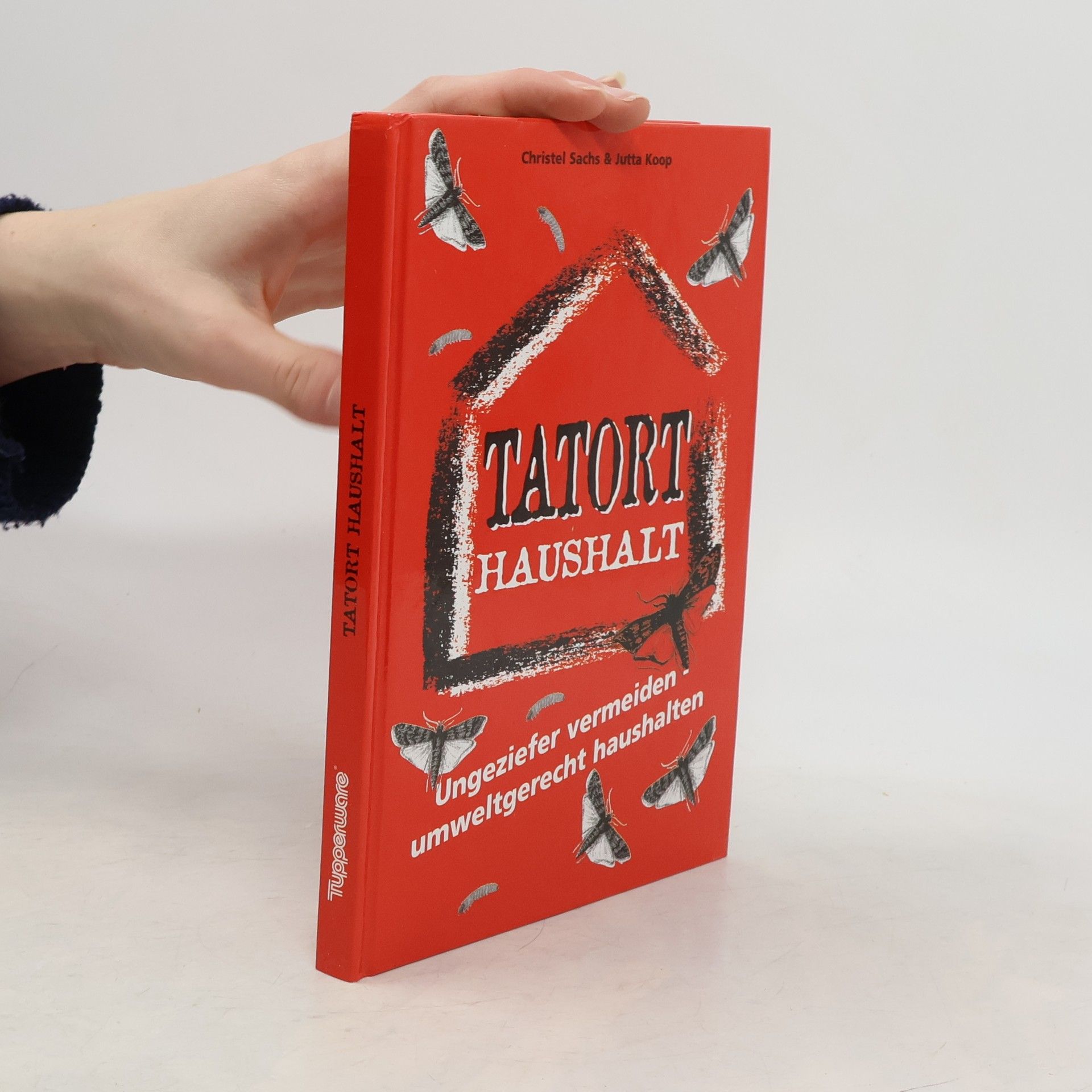 Christel Sachs Tatort Haushalt