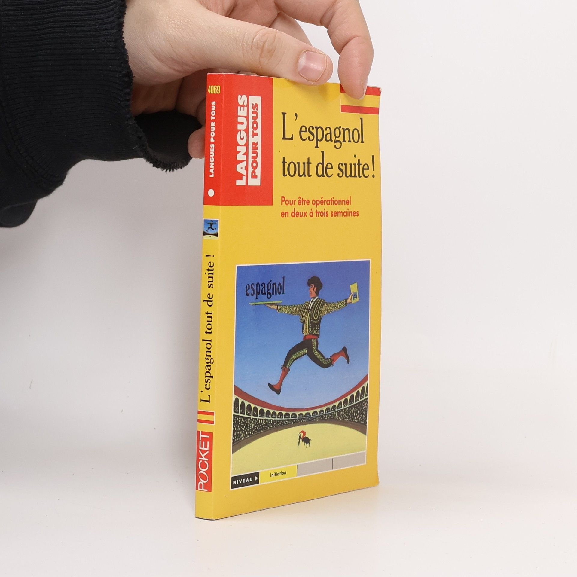 Collectif d'auteurs L'espagnol tout de suite!