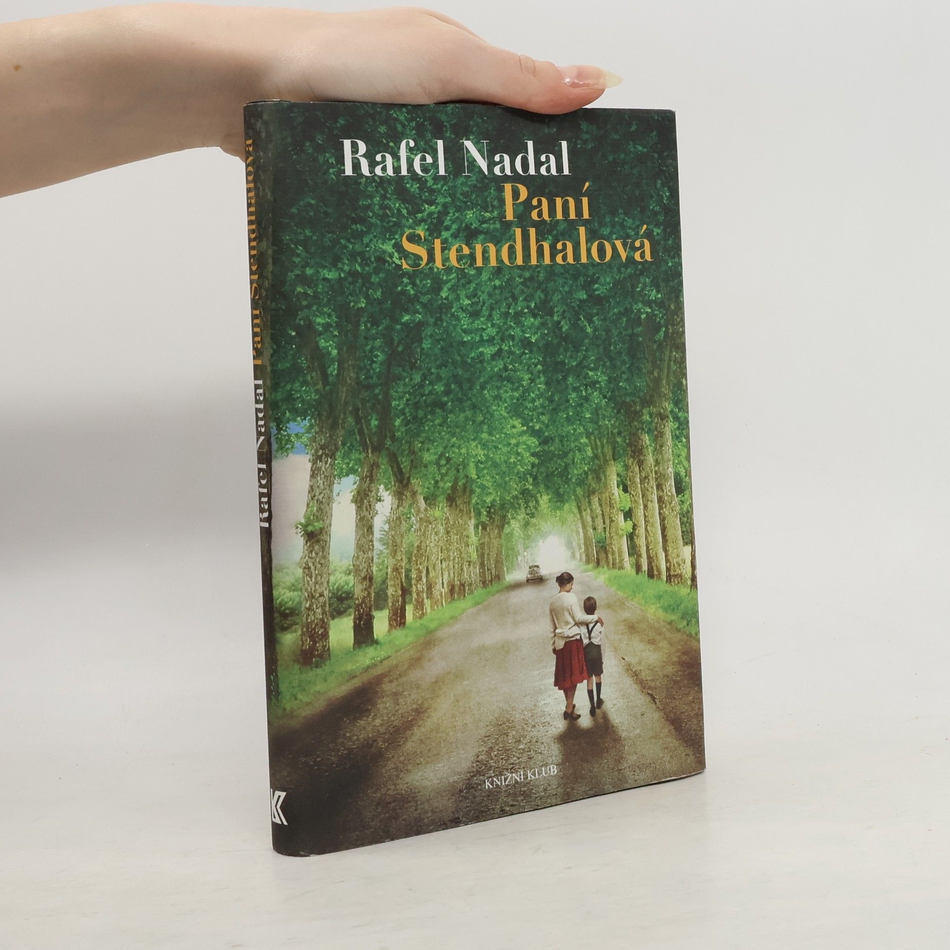 Rafel Nadal Paní Stendhalová