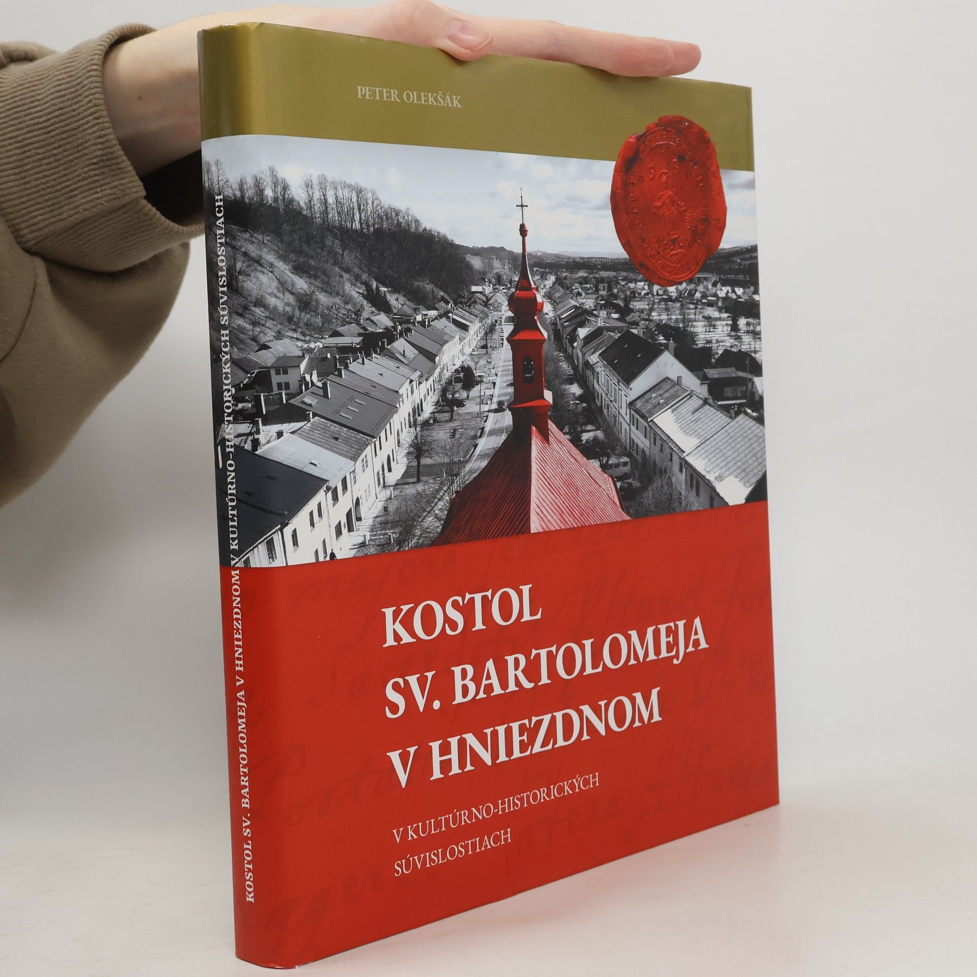 Peter Olekšák Kostel sv. Bartolomeja v Hniezdnom