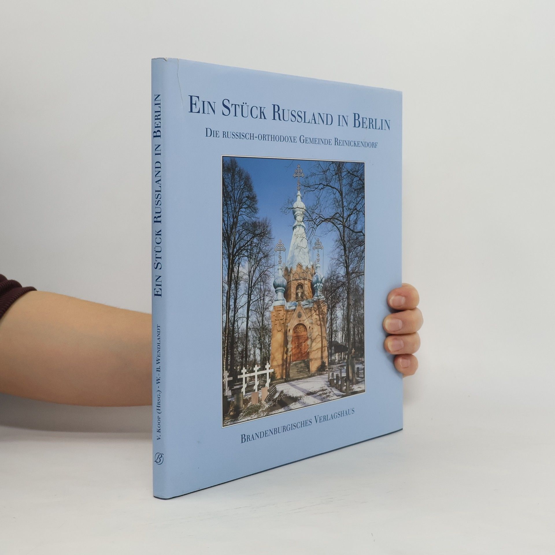 Ein Stück Russland in Berlin