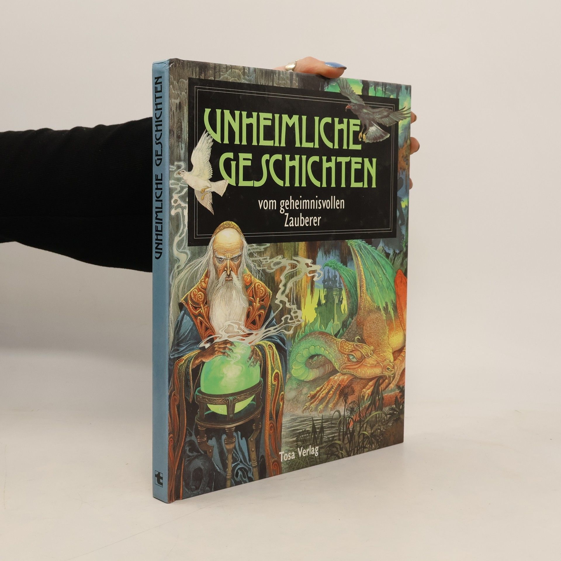 Autorenkollektiv Unheimliche Geschichten vom geheimnisvollen Zauberer