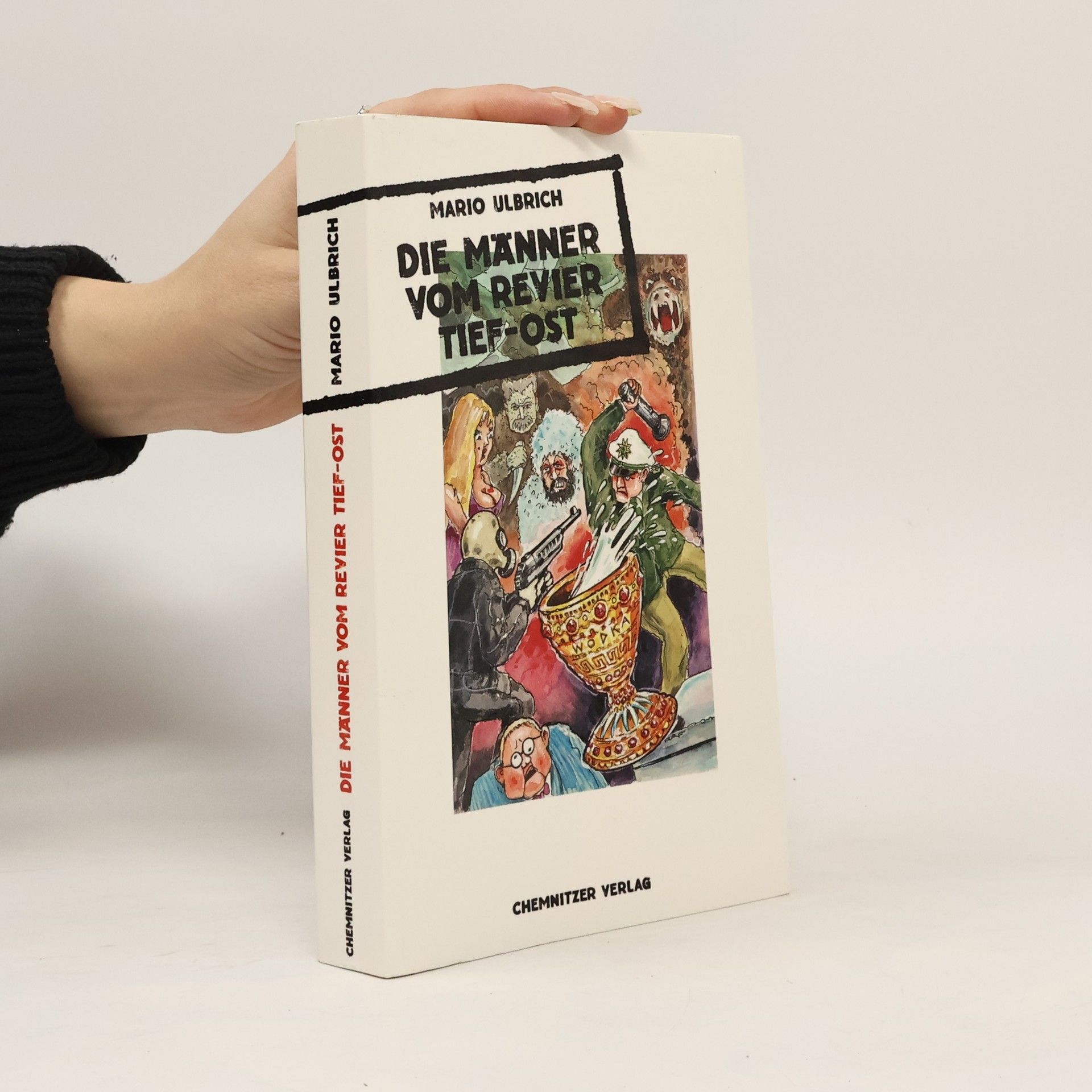 Ralf A Fichtner Die Männer vom Revier Tief-Ost