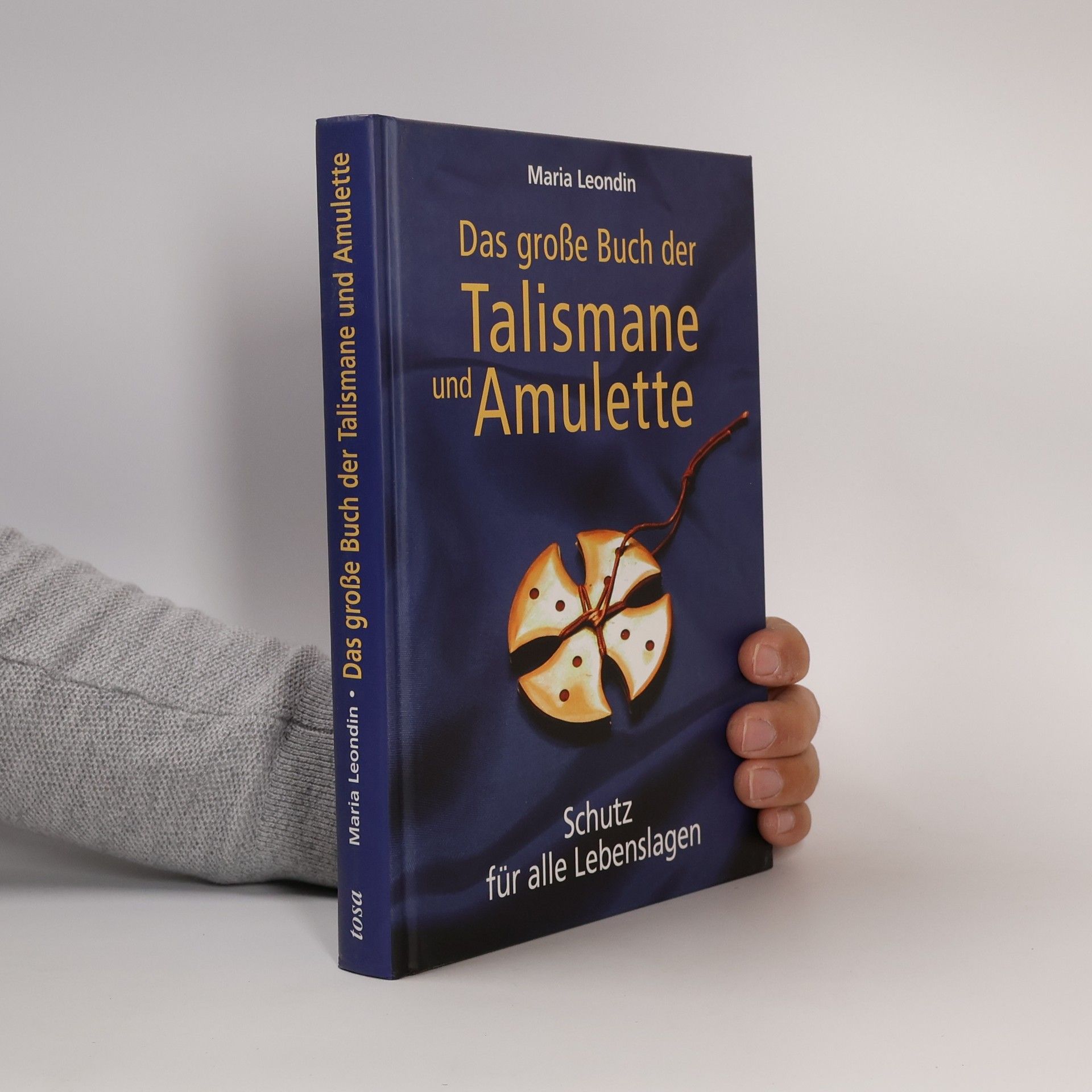Maria Leondin Das große Buch der Talismane und Amulette