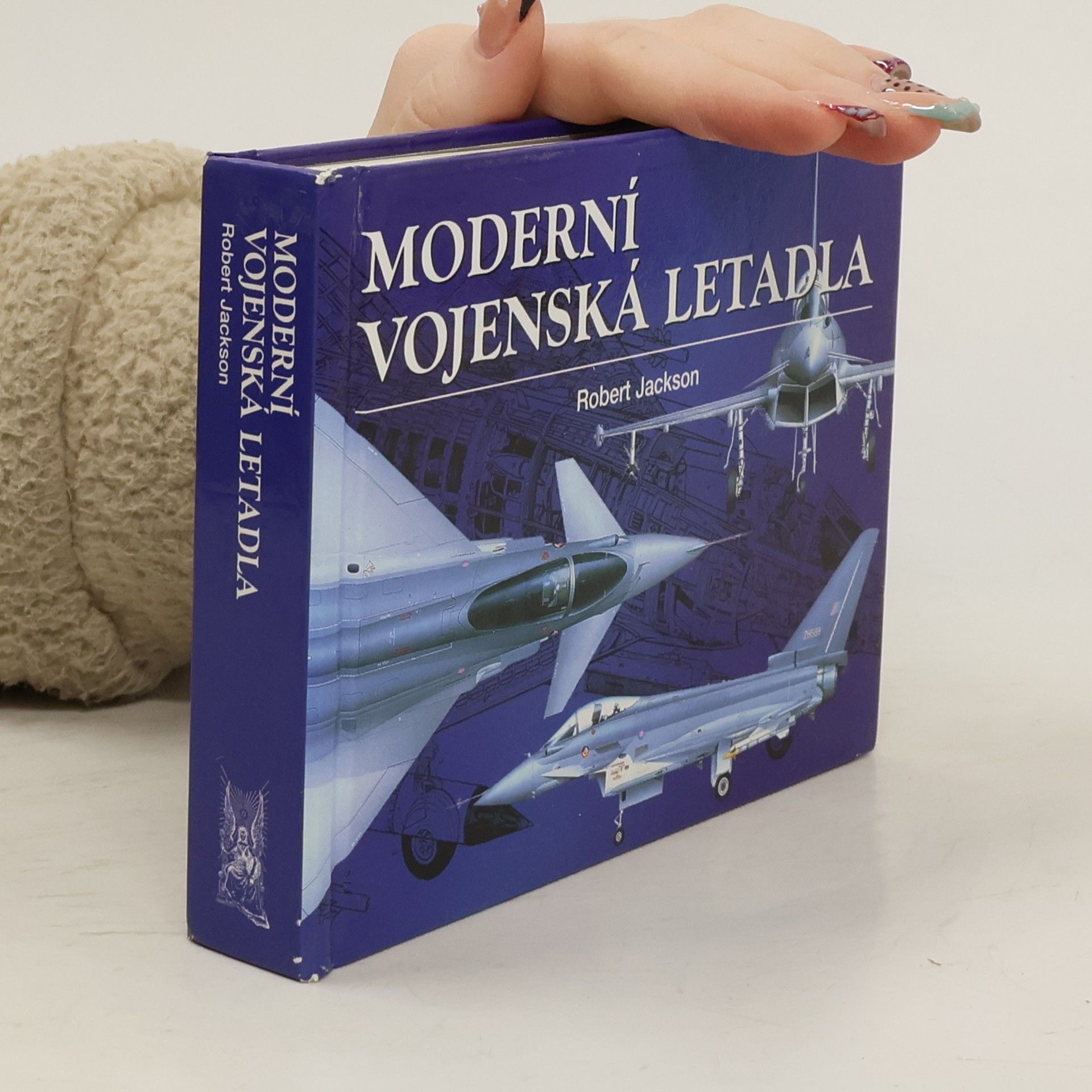 Robert Jackson Moderní vojenská letadla: Vývoj, výzbroj, technické údaje