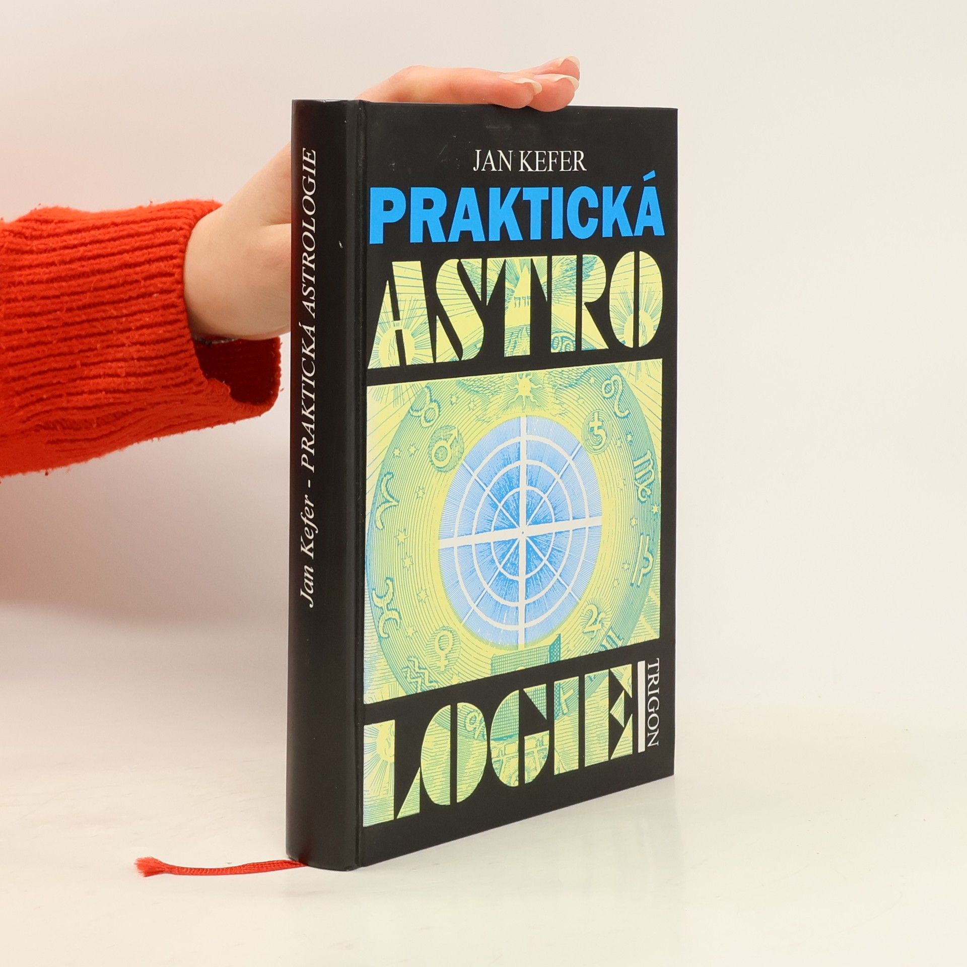 Jan Kefer Praktická astrologie