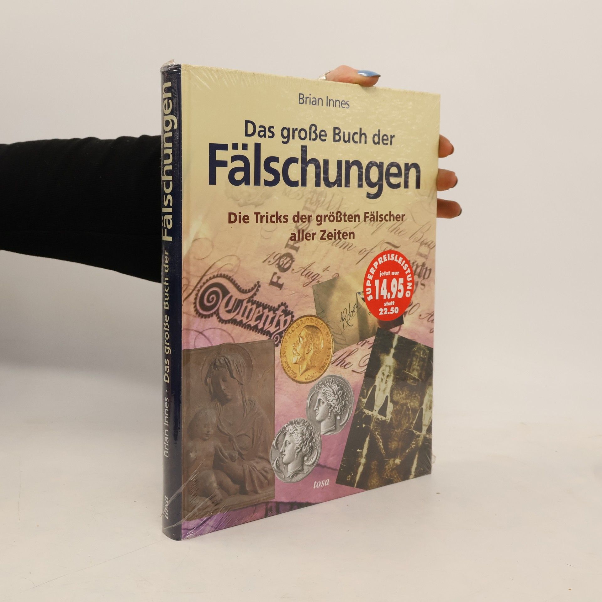 Brian Innes Das große Buch der Fälschungen