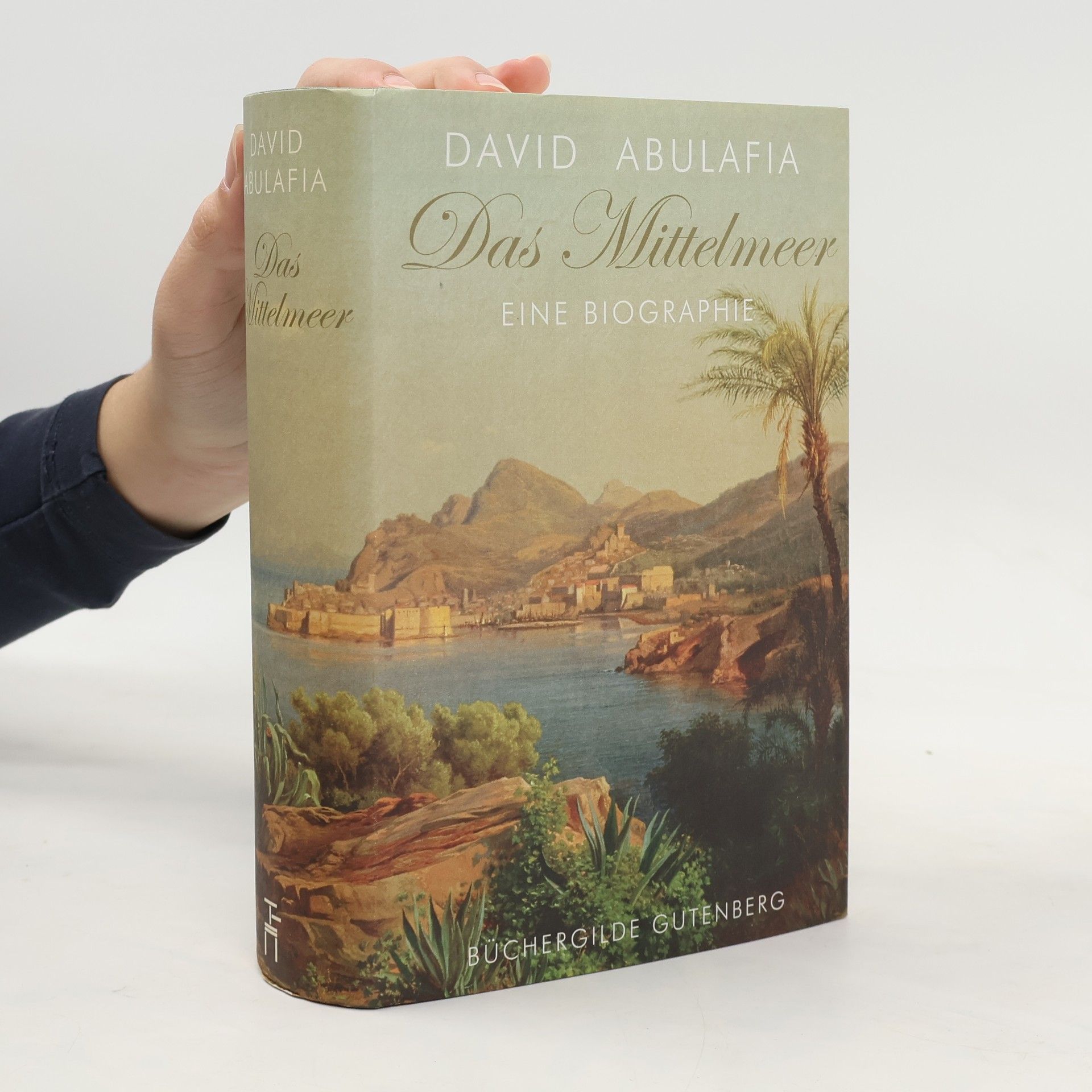 David Abulafia Das Mittelmeer