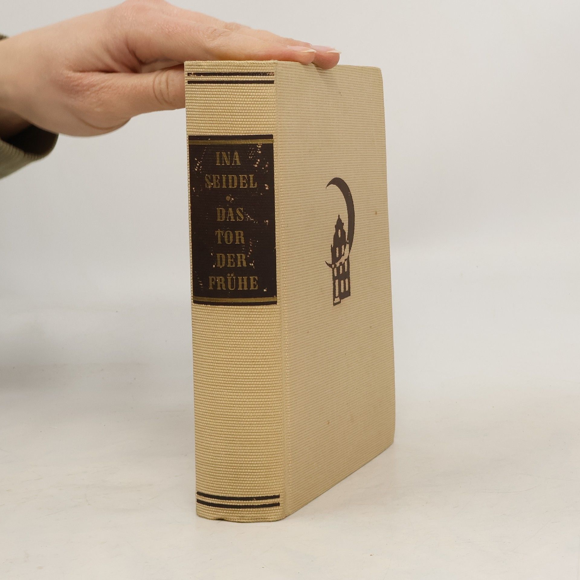 Ina Seidel Das Tor der Frühe