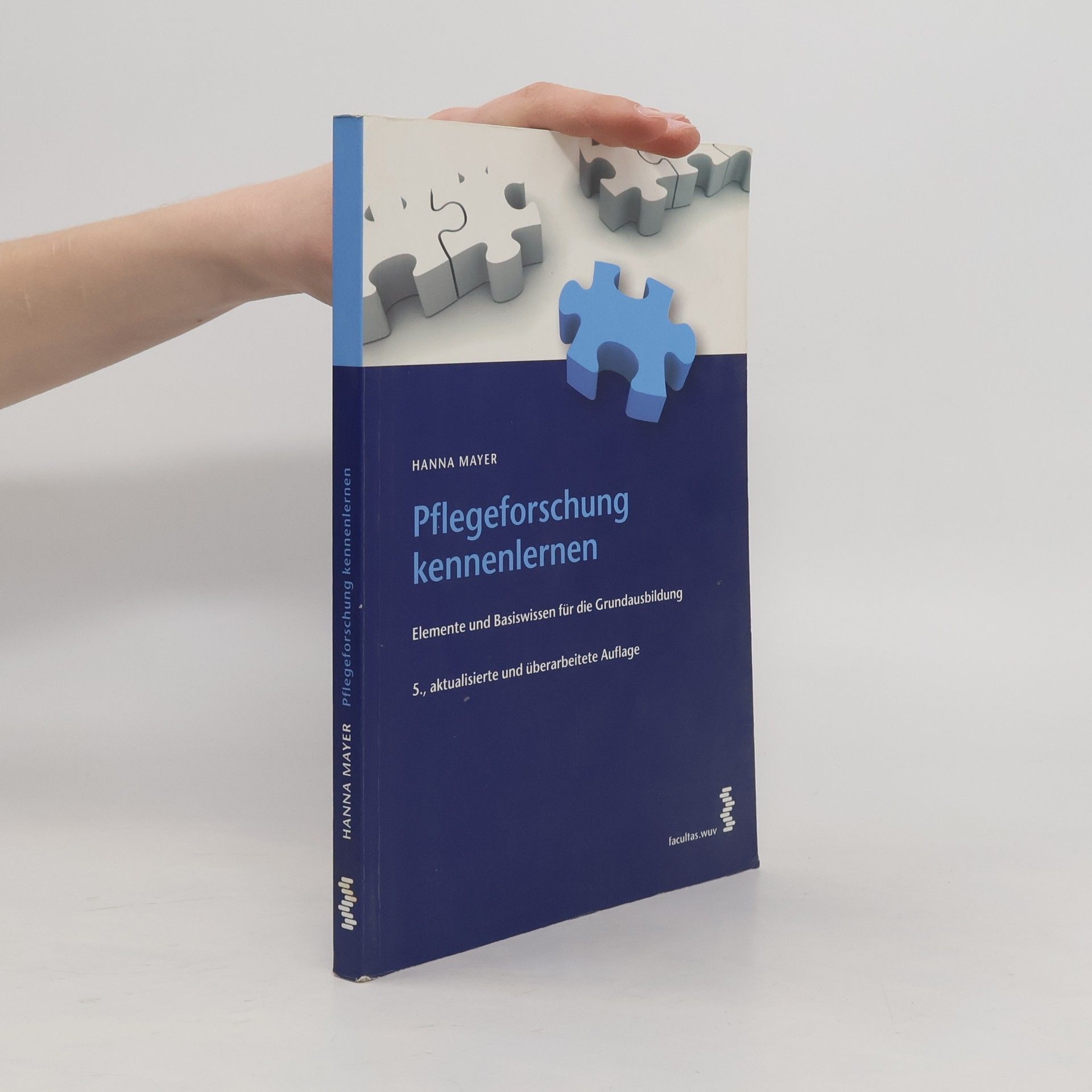 Pflegeforschung kennenlernen - 5., aktualisierte und überarbeitete Auflage