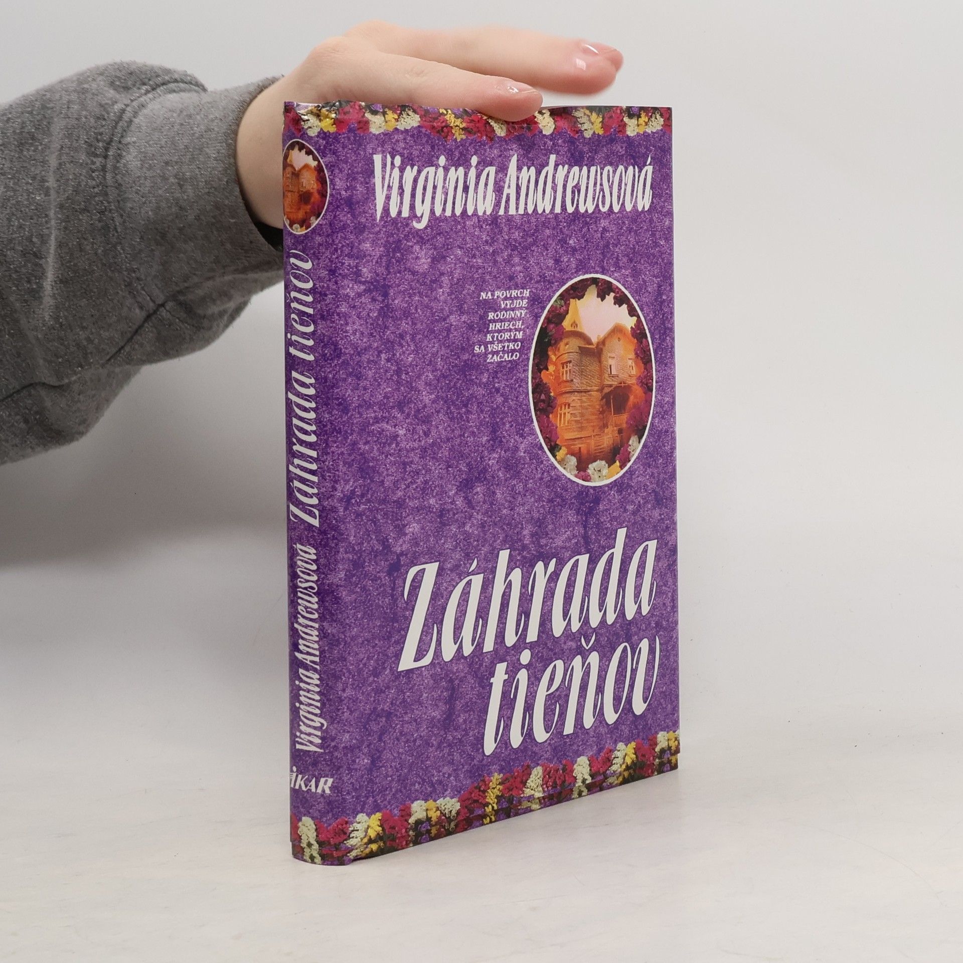 Virginia Cleo Andrews Záhrada tieňov