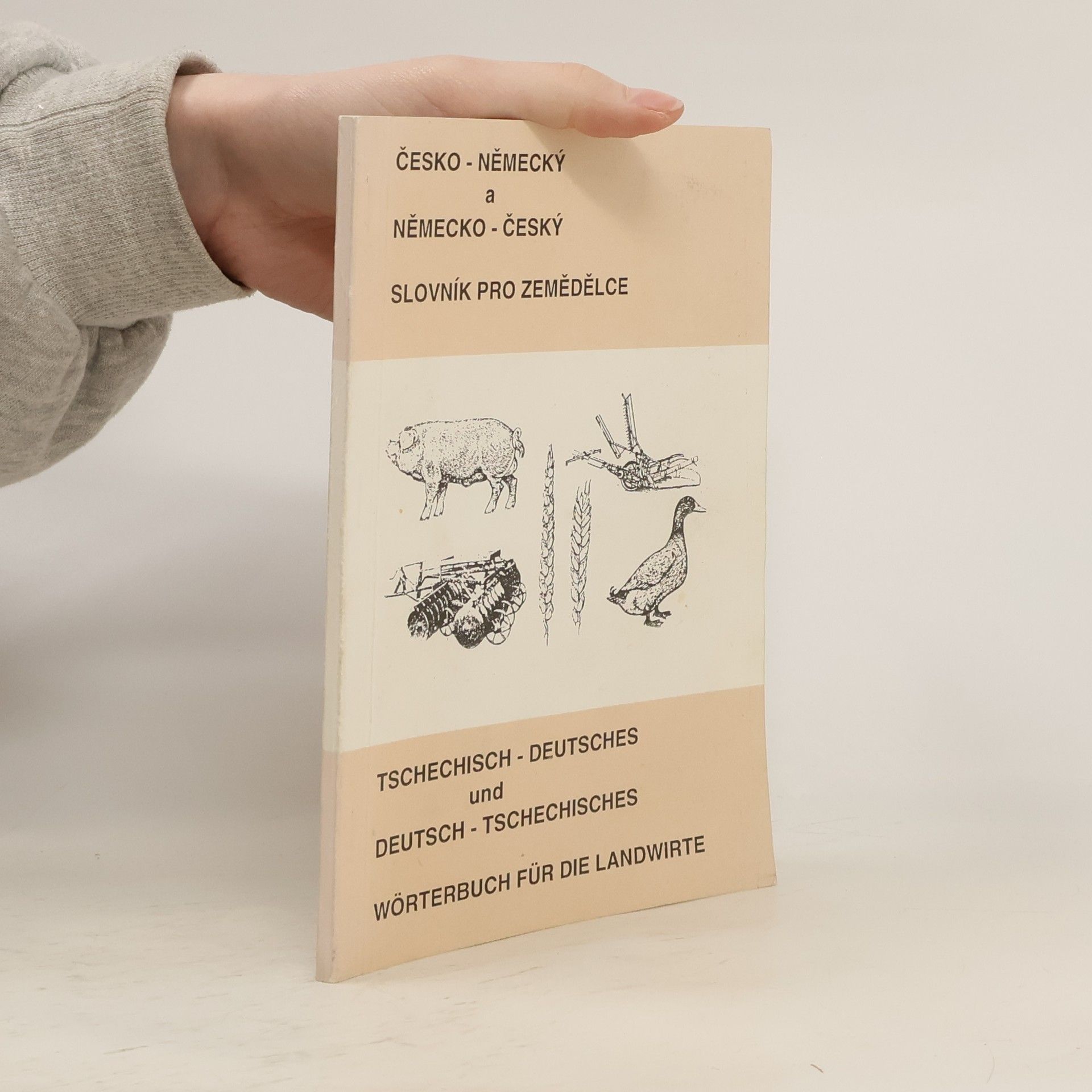 Kolektiv autorů Česko-německý a německo-český slovník pro zemědělce