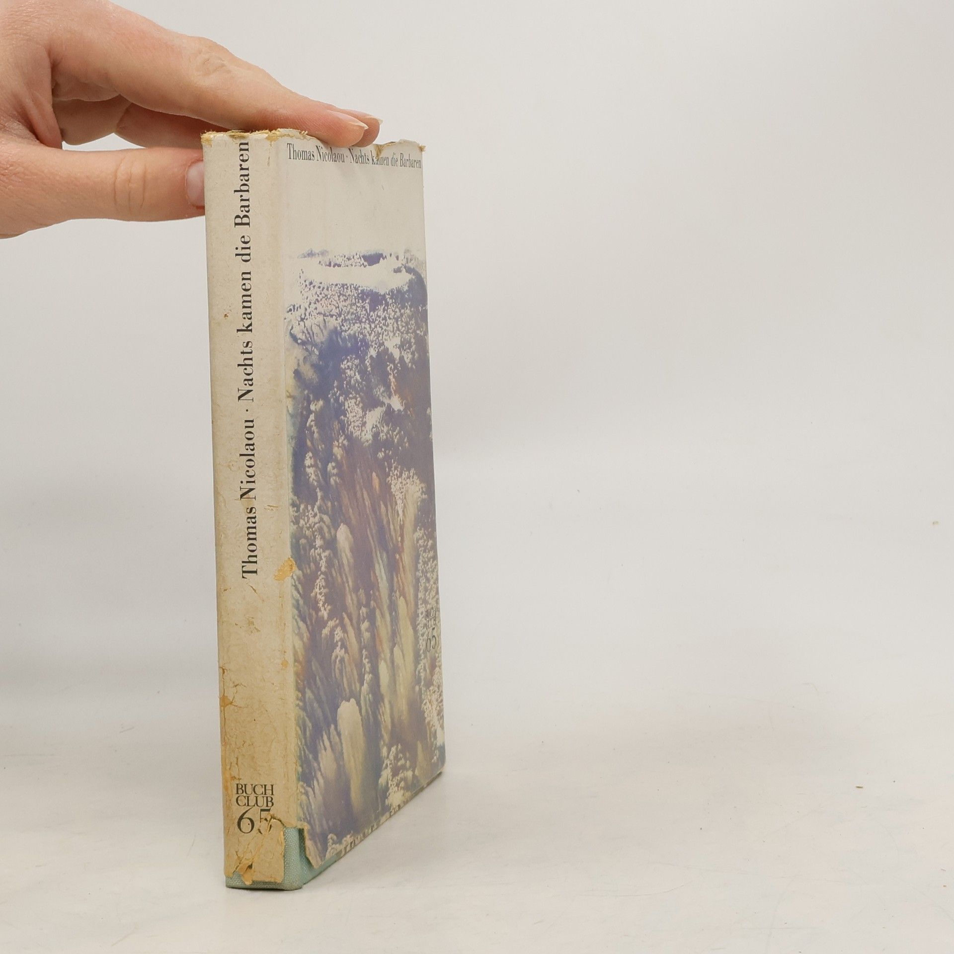 Nachts kamen die Barbaren