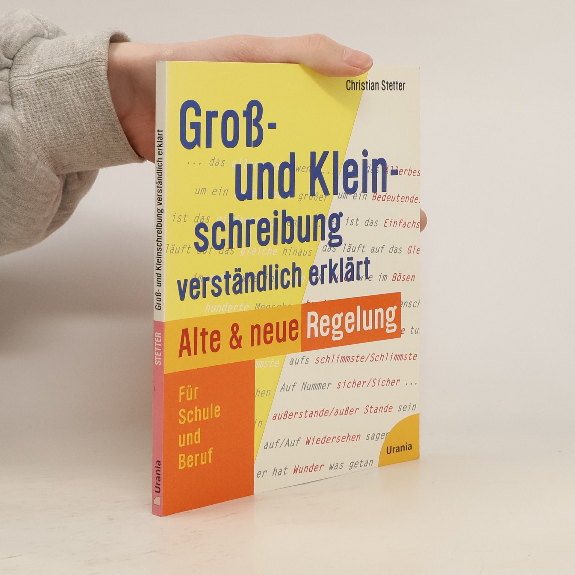 Christian Stetter Groß- und Kleinschreibung verständlich erklärt