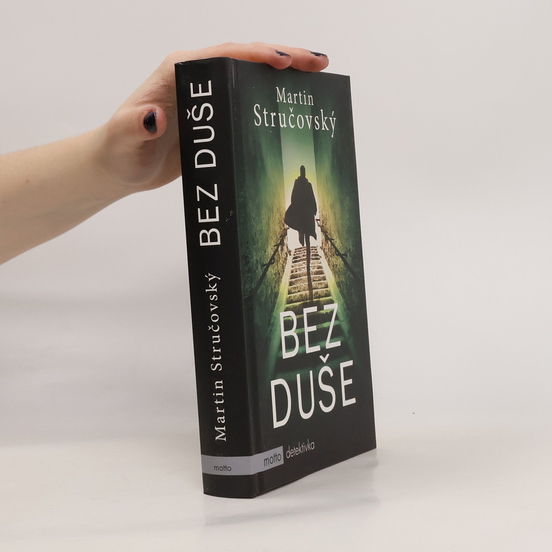 Martin Stručovský Bez duše
