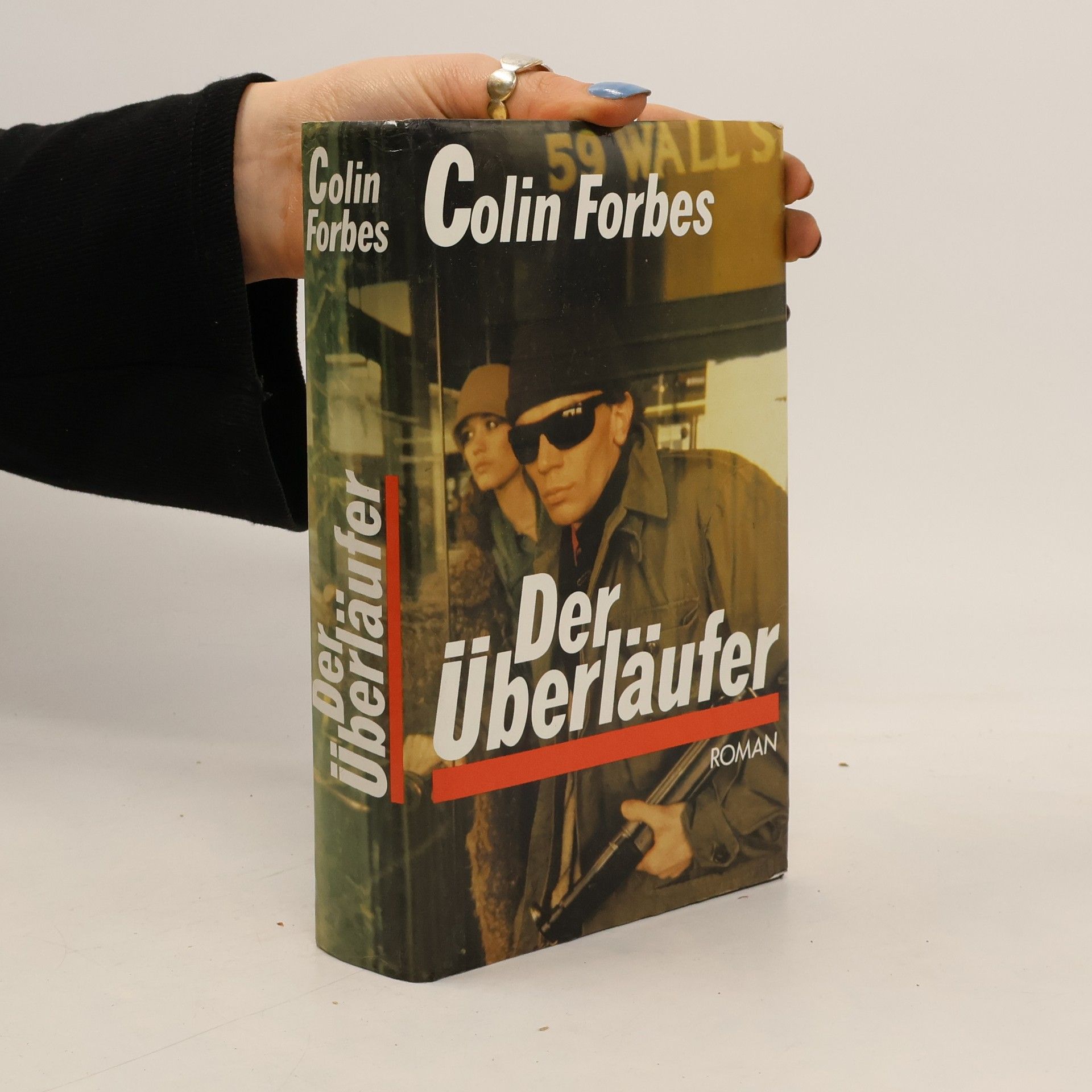 Colin Forbes Der Überläufer