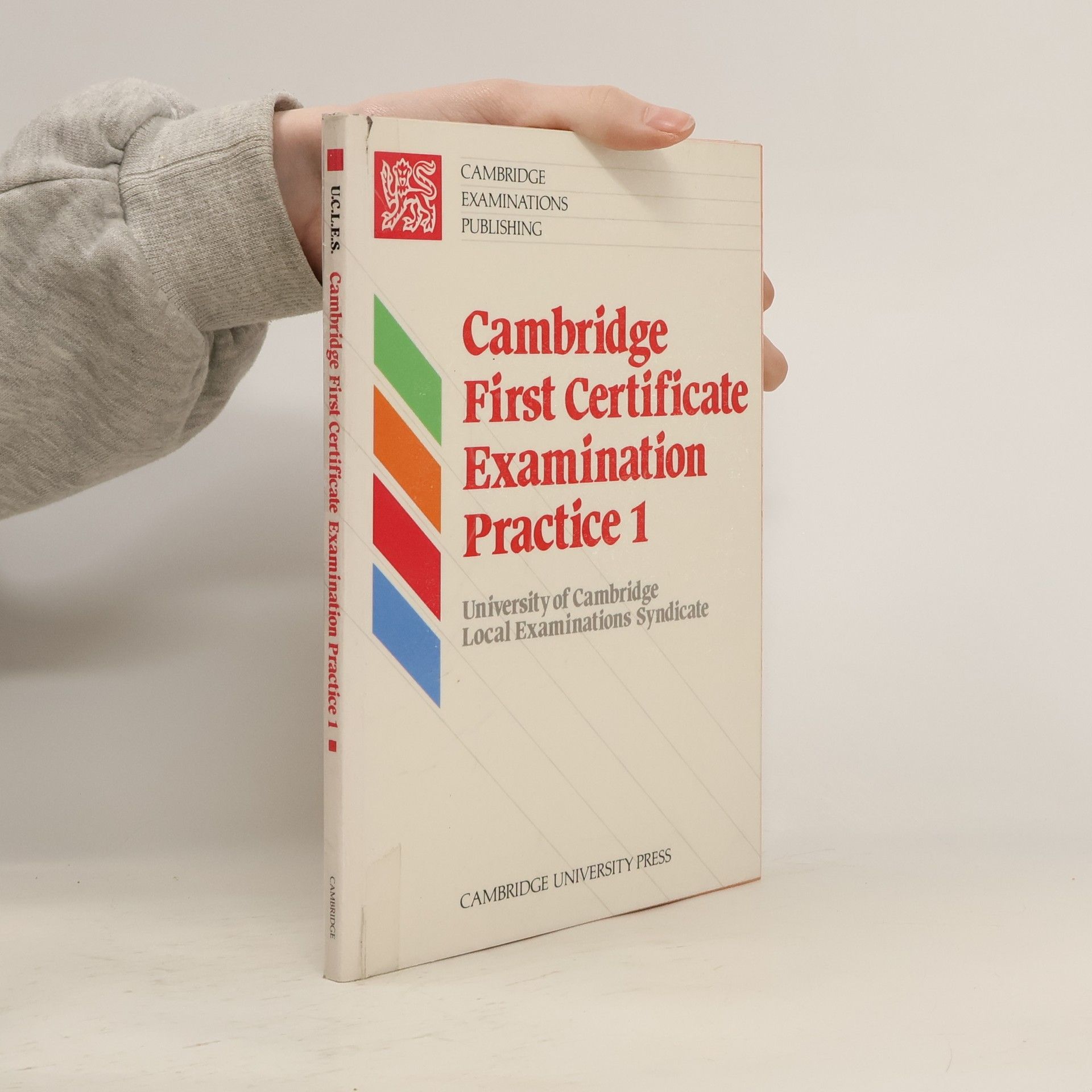 Leo Jones Cambridge First Certificate Examination Practice 1
