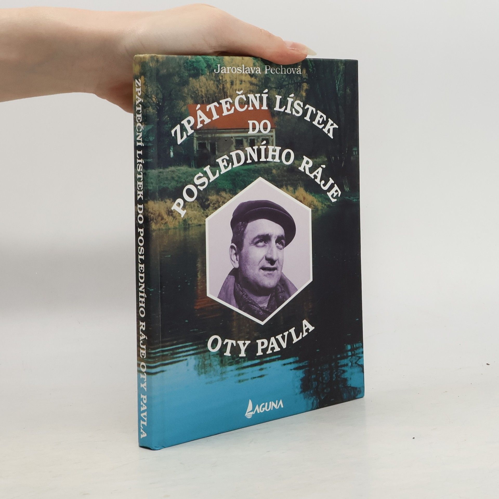 Zpáteční lístek do posledního ráje Oty Pavla