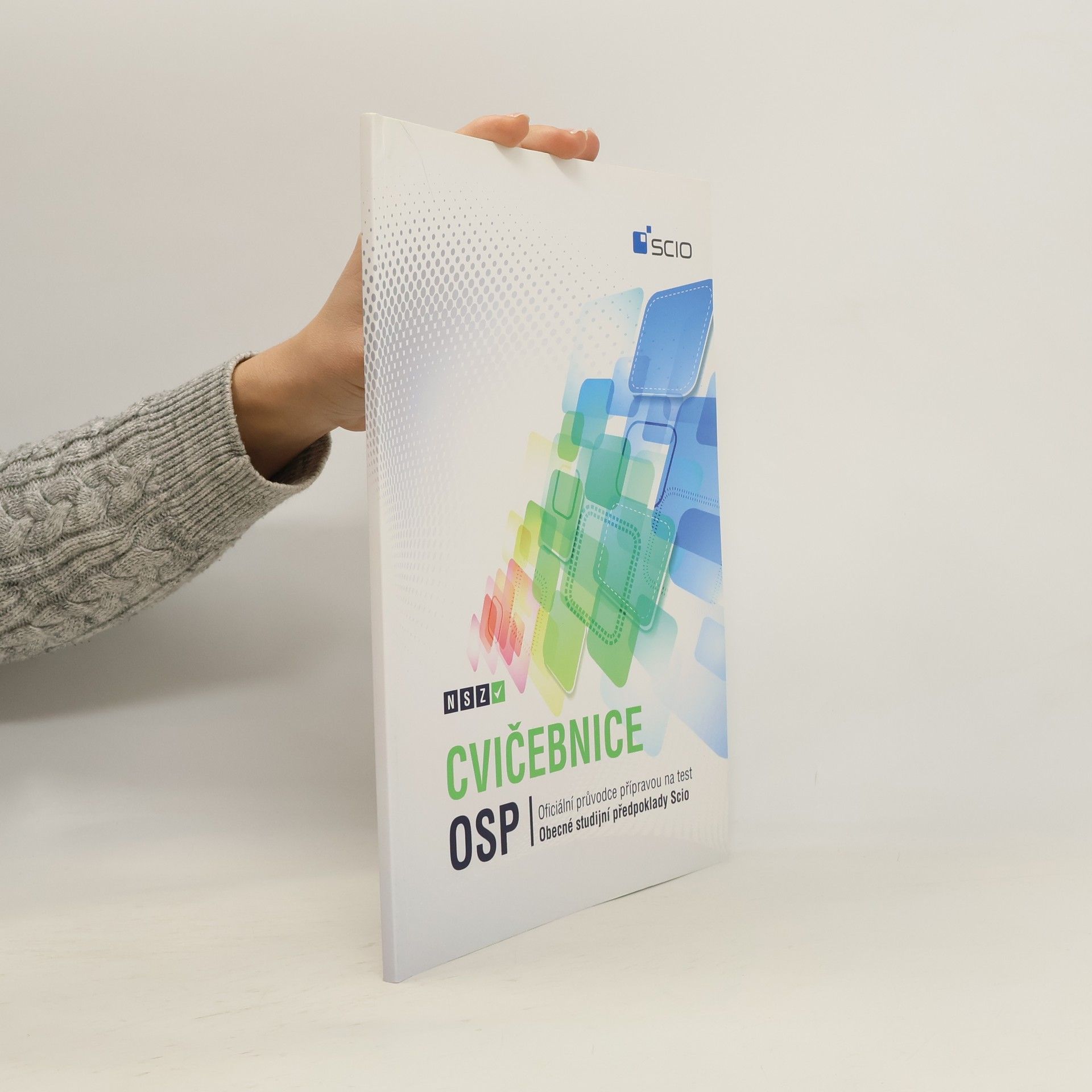 Kateřina Drbohlavová Cvičebnice OSP: komplexní příprava na test Obecné studijní předpoklady