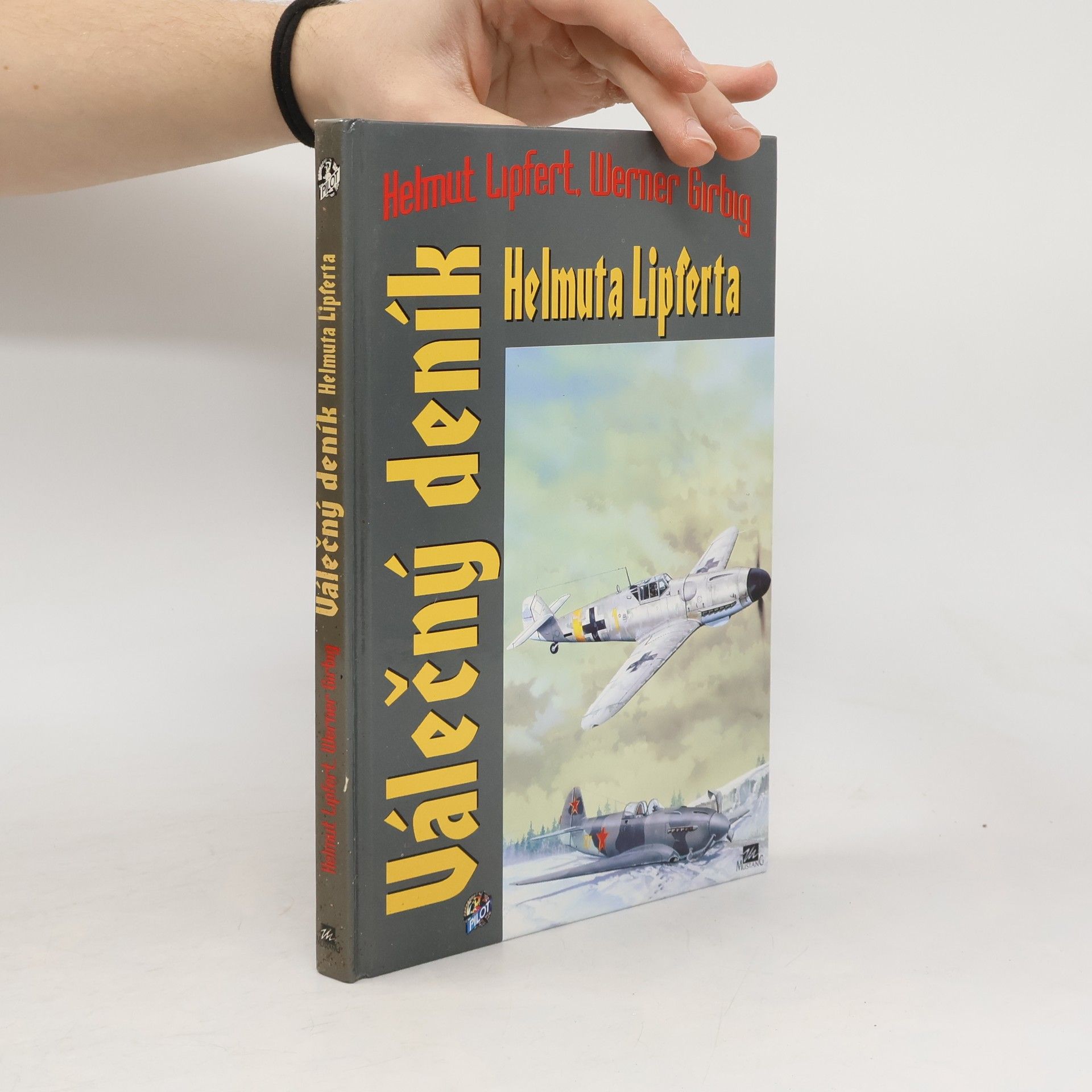 Válečný deník Helmuta Lipferta