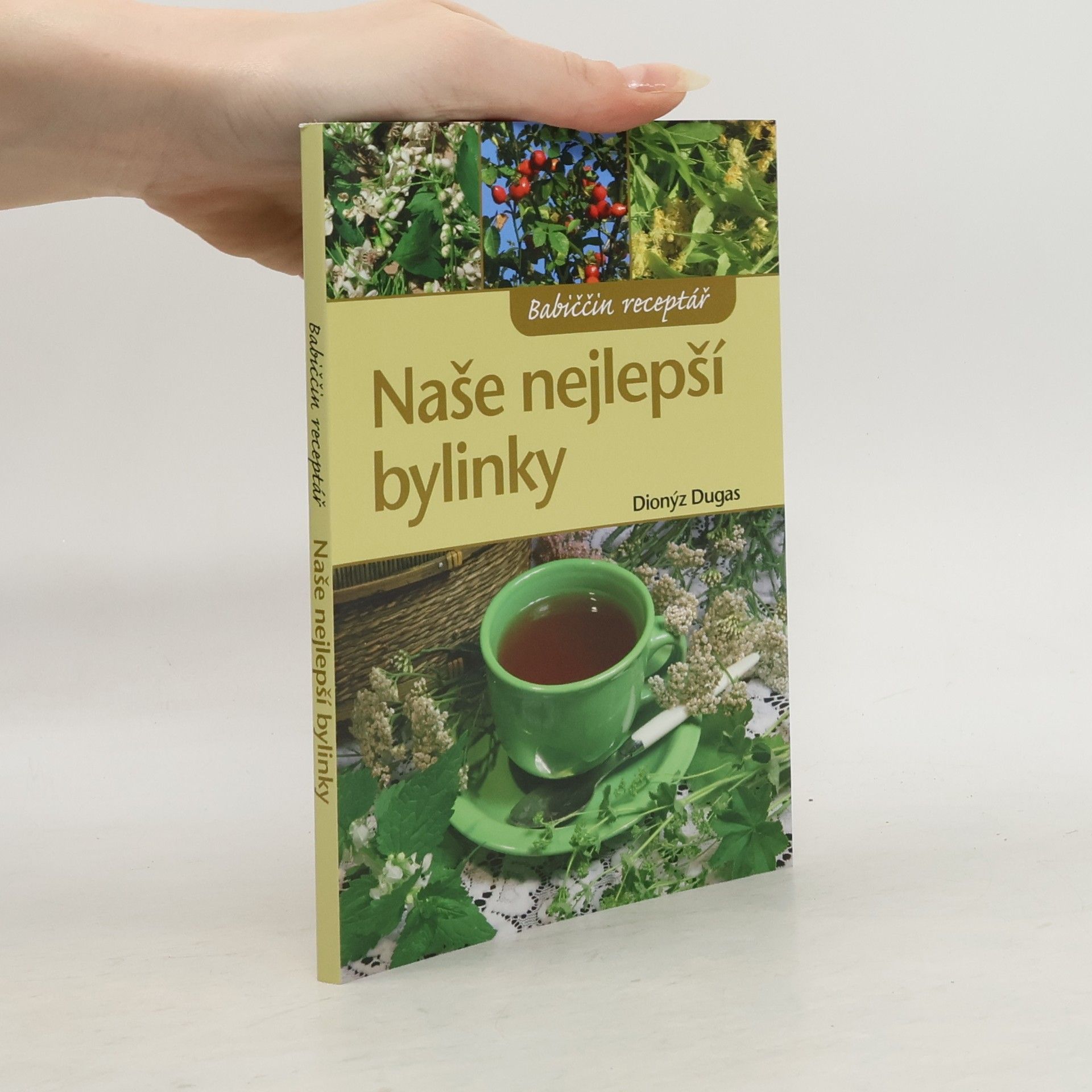 Naše nejlepší bylinky