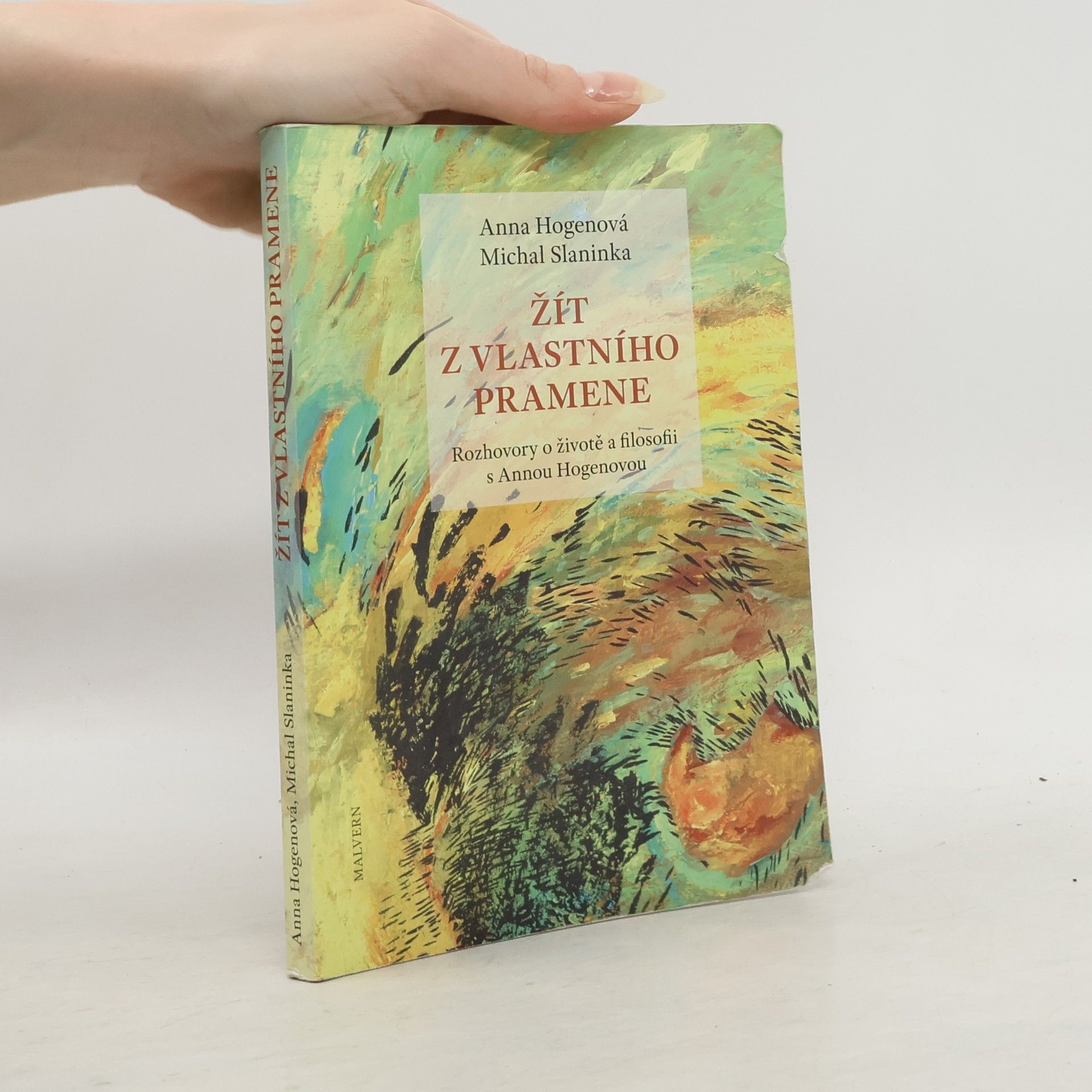 Anna Hogenová Žít z vlastního pramene