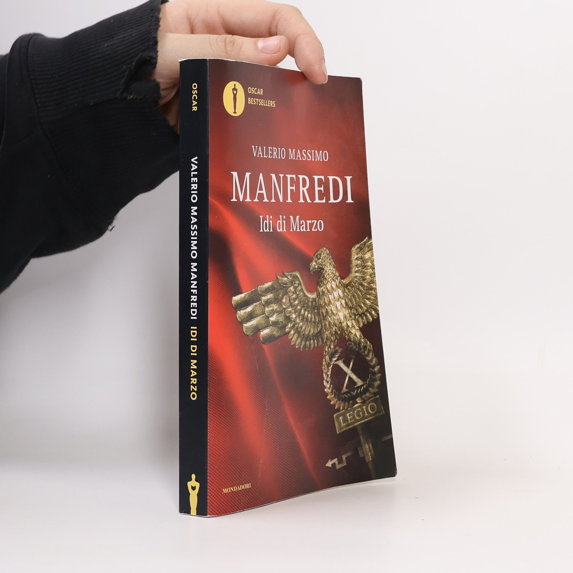 Valerio Massimo Manfredi Oscar Bestsellers: Idi di marzo