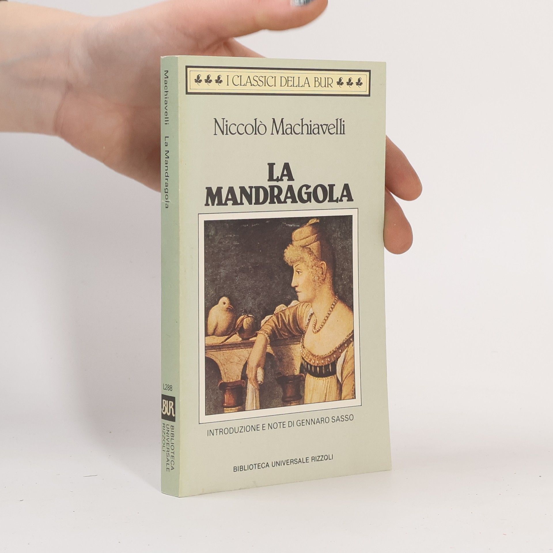 Niccolò Machiavelli La mandragola
