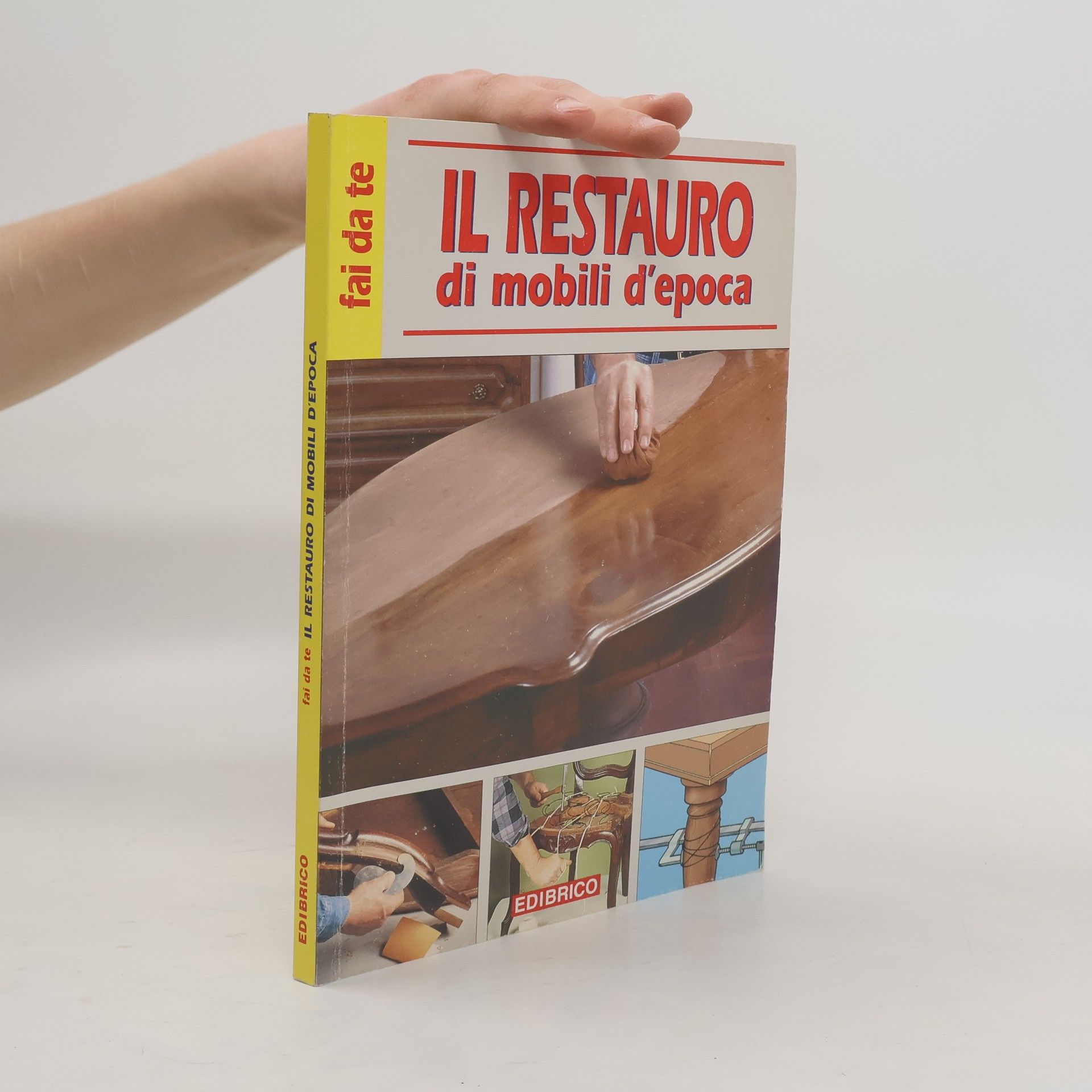 Massimo Casolaro Il restauro di mobili d'epoca