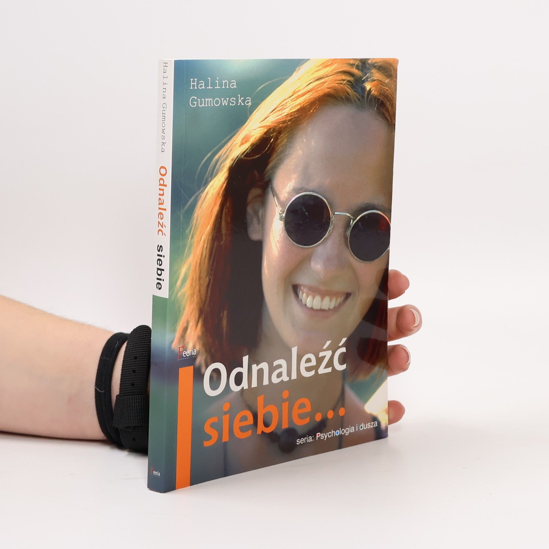 Gumowska Halina Odnalezc siebie