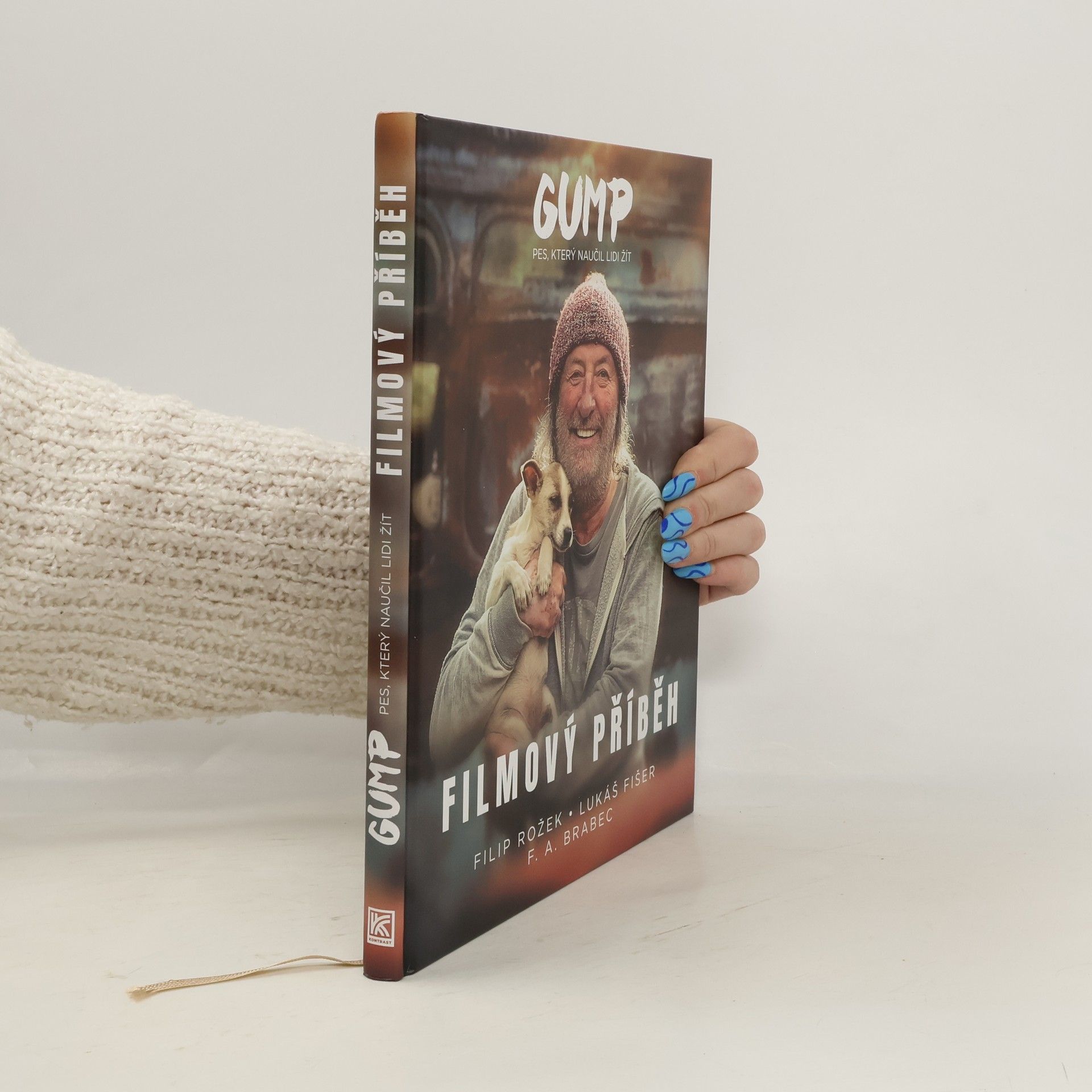 Gump : pes, který naučil lidi žít : filmový příběh
