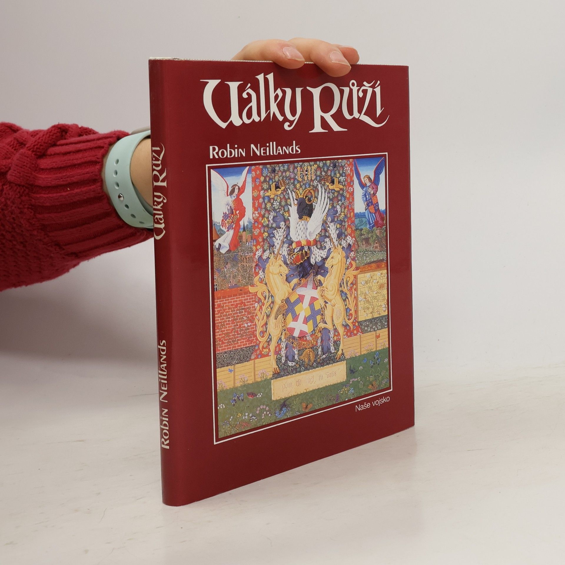 Robin Neillands Války růží