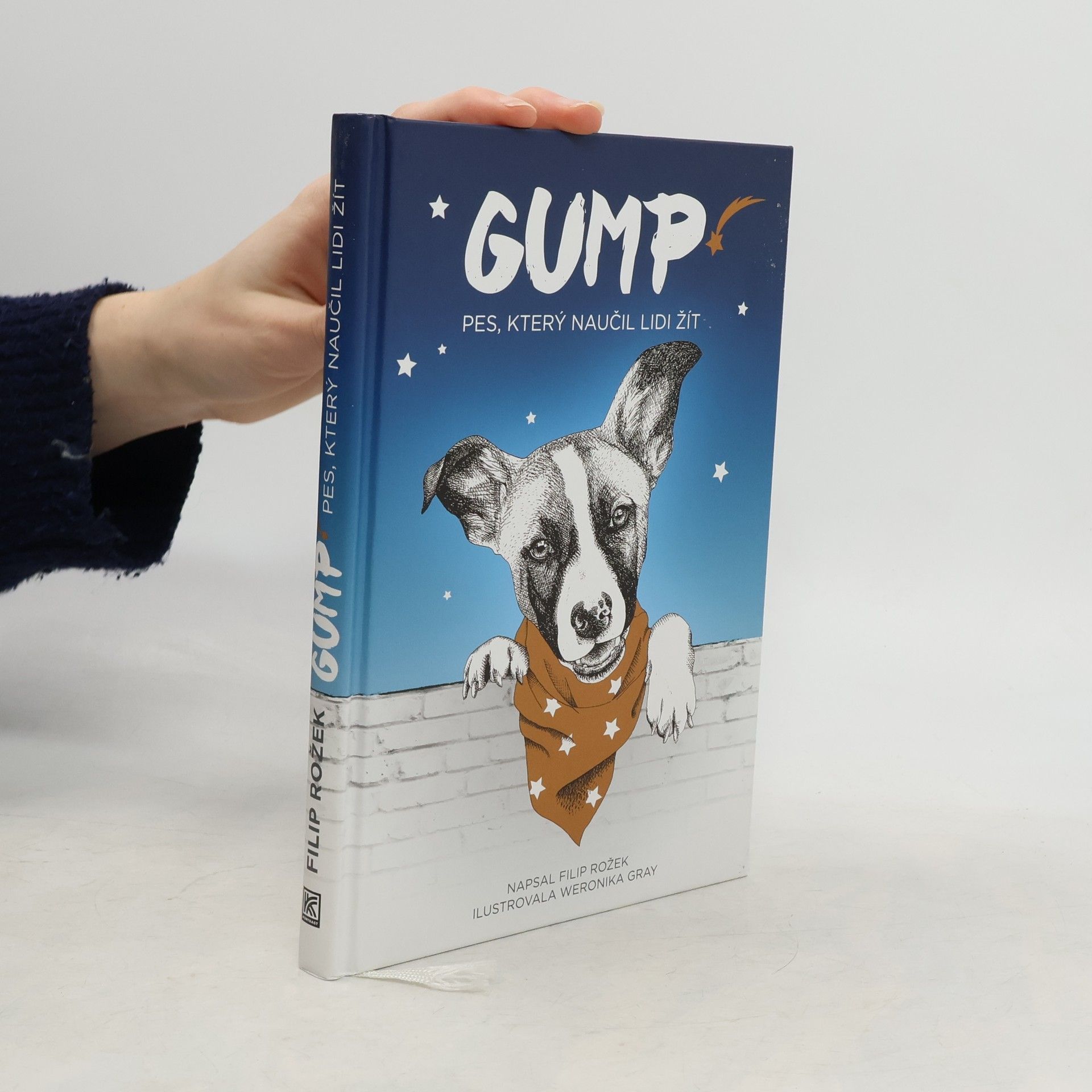 Filip Rožek Gump. Pes, který naučil lidi žít