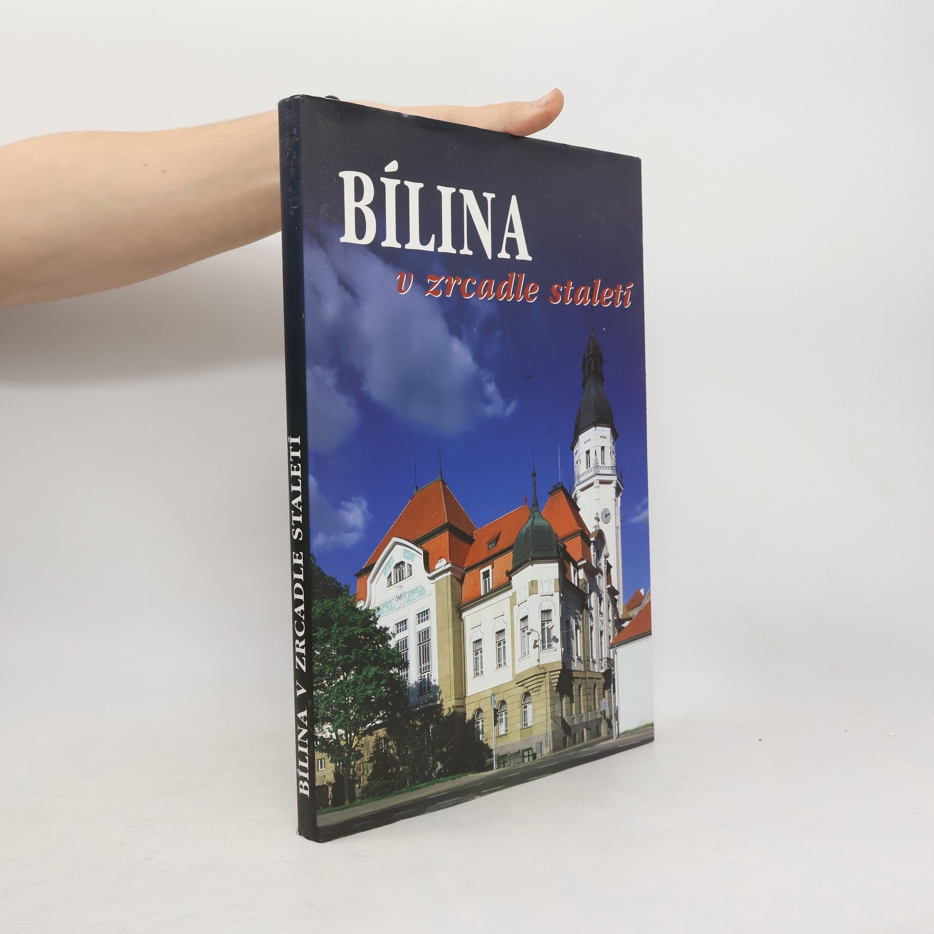 Ludomír Kocourek Bílina v zrcadle staletí