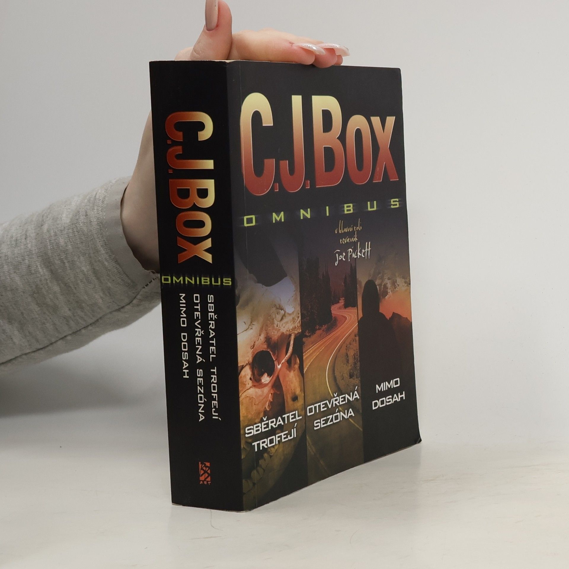 C. J. Box Omnibus: Sběratel trofejí. Otevřená sezóna. Mimo dosah