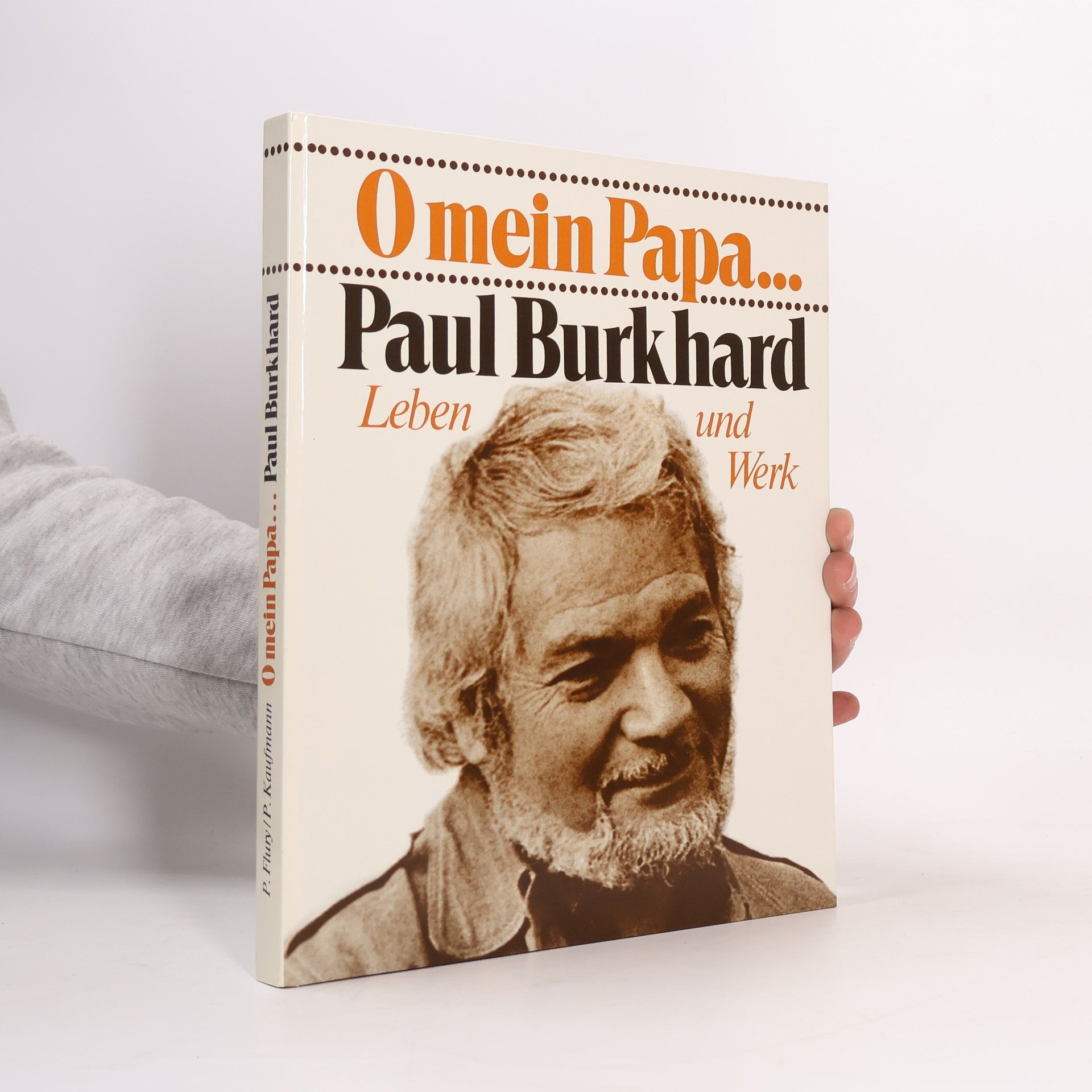 O mein Papa ..., Paul Burkhard