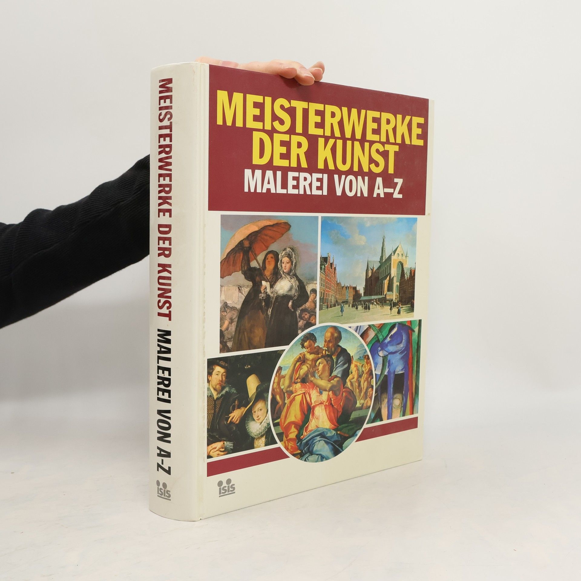 Autorenkollektiv Meisterwerke der Kunst. Malerei von A-Z