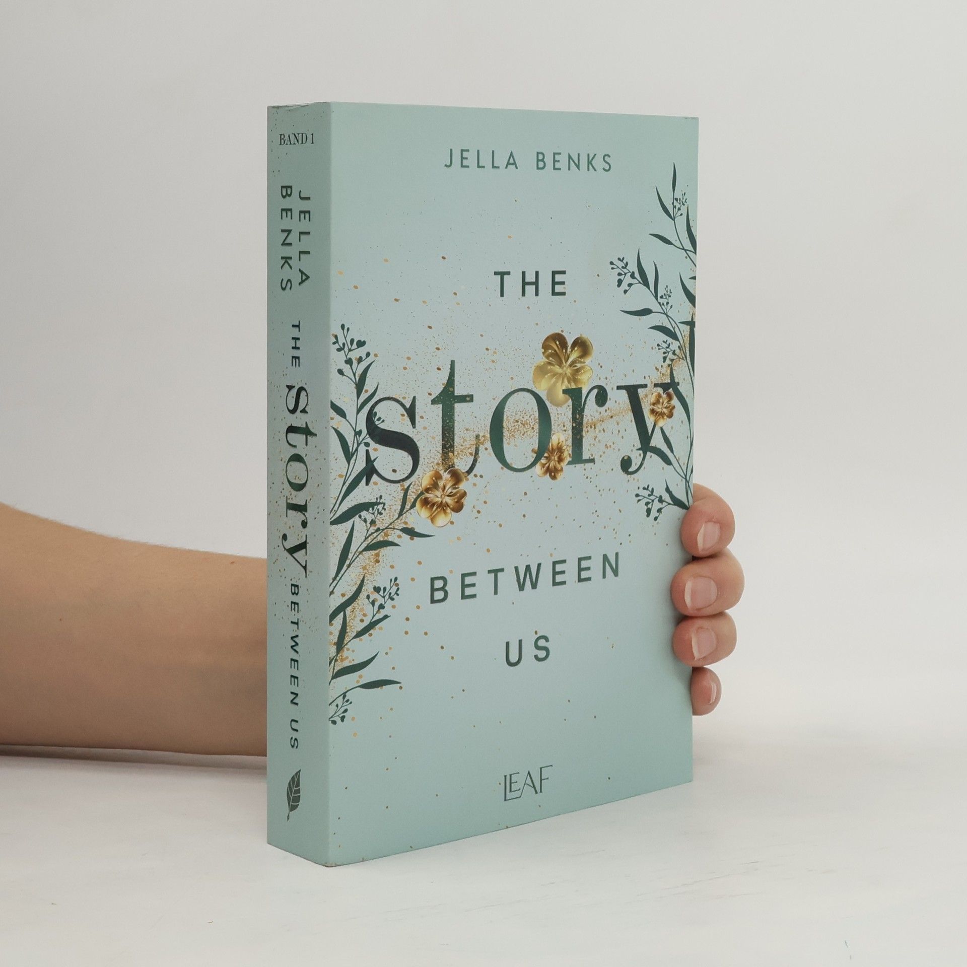 Jella Benks The Story Between Us / Stories-Reihe Bd.1