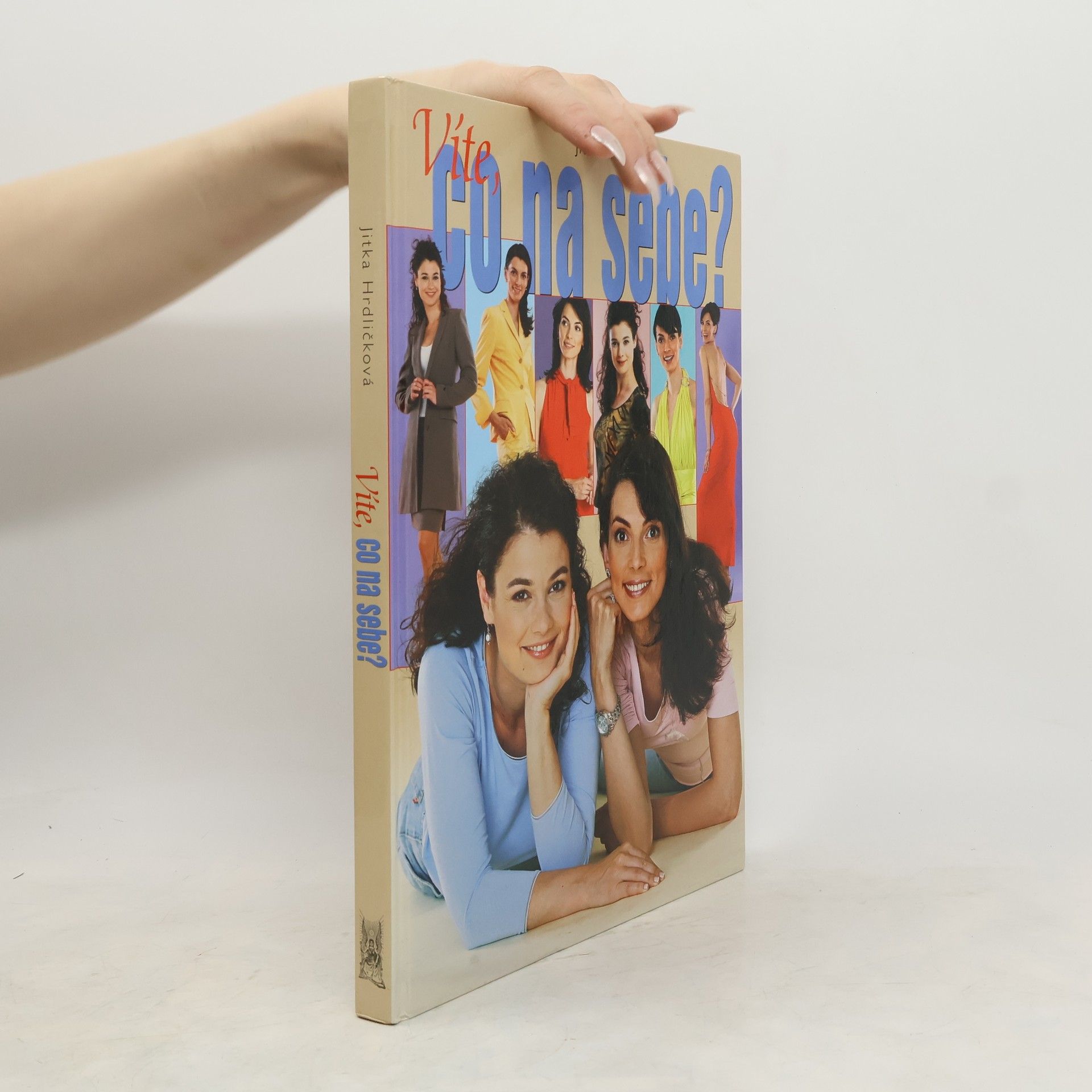 Jitka Hrdličková Víte, co na sebe?