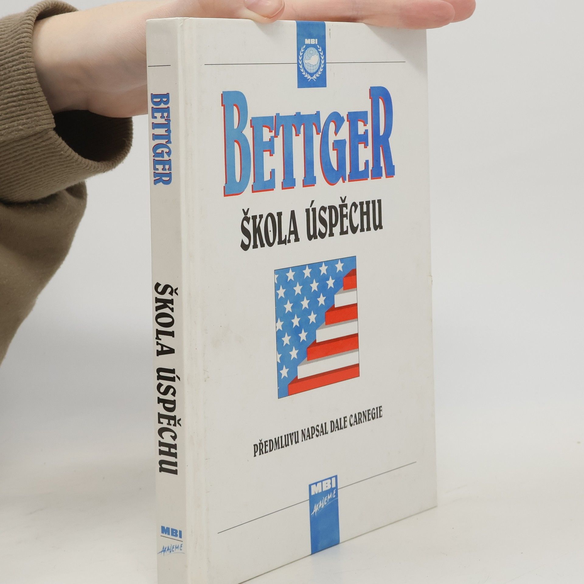 Frank Bettger Škola úspěchu