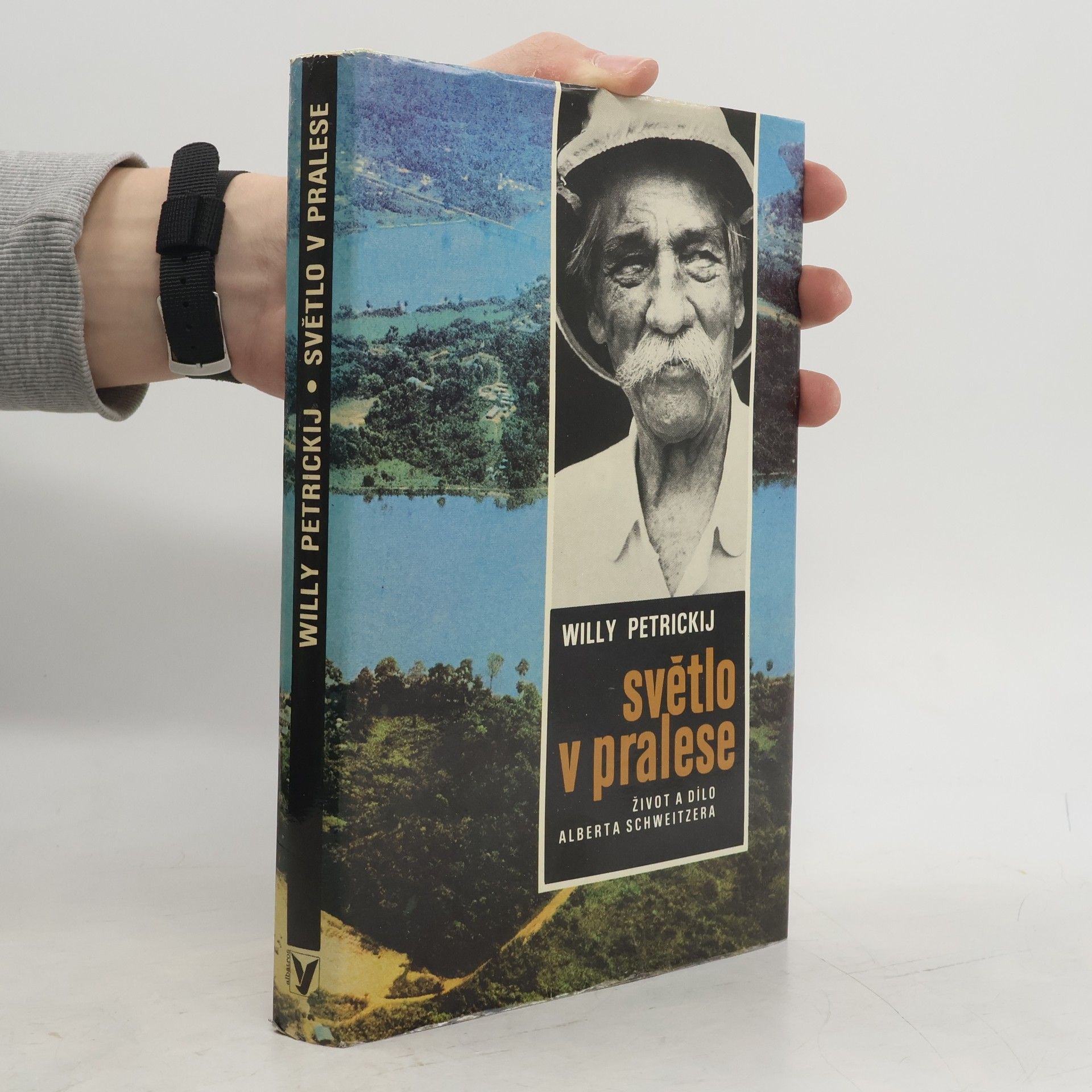 Světlo v pralese. Život a dílo Alberta Schweitzera