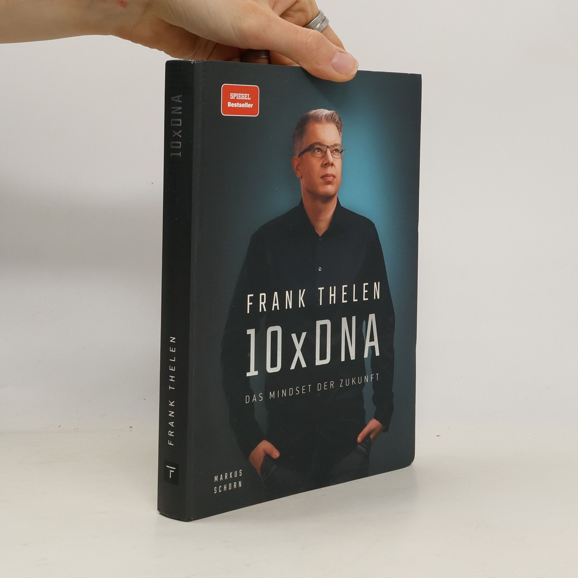 Frank Thelen 10xDNA. Das Mindset der Zukunft