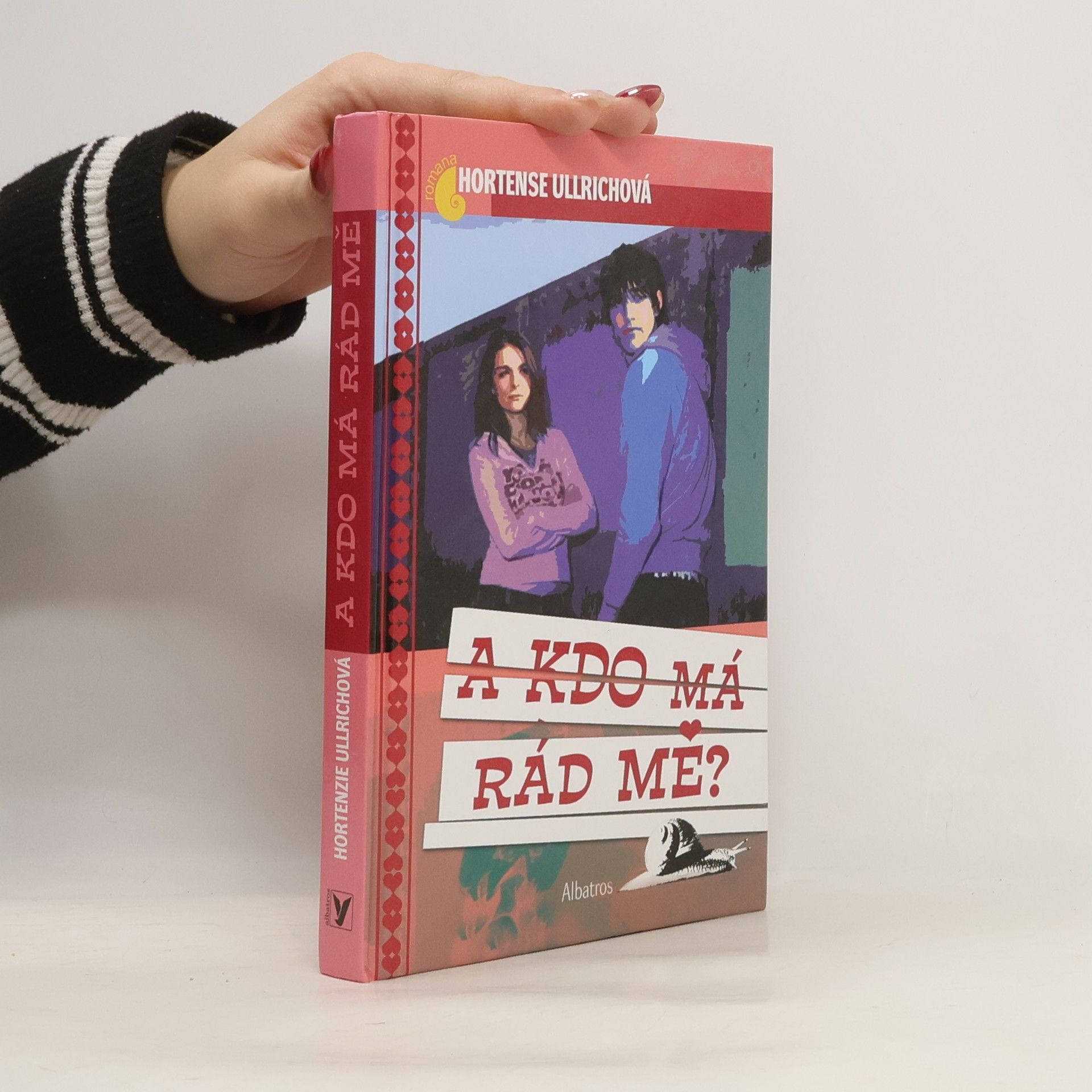 Hortense Ullrich A kdo má rád mě?