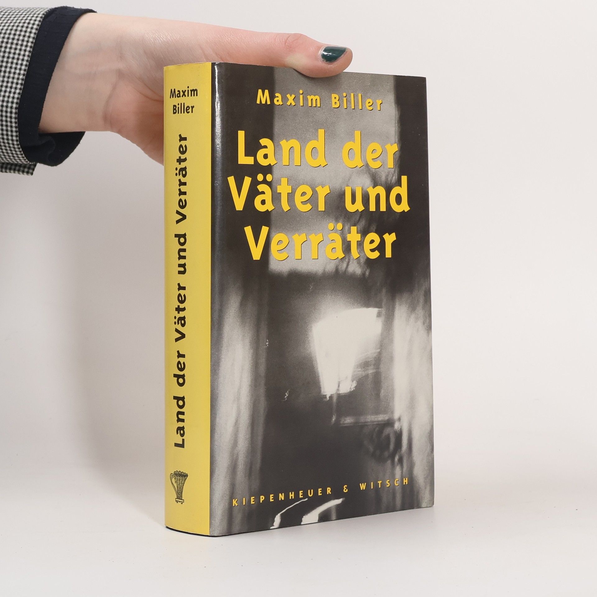 Maxim Biller Land der Väter und Verräter