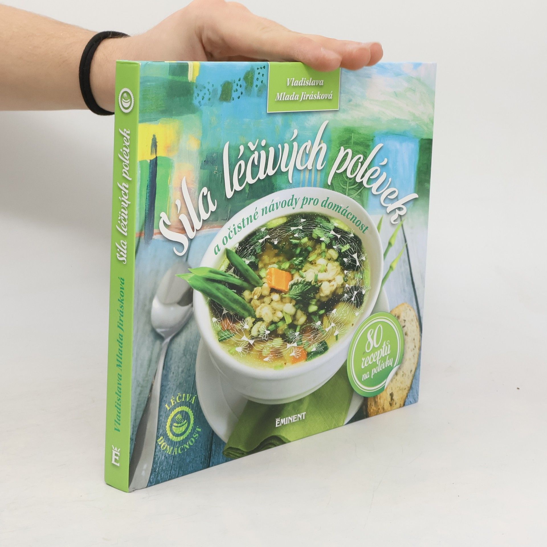 Síla léčivých polévek a očistné návody pro domácnost