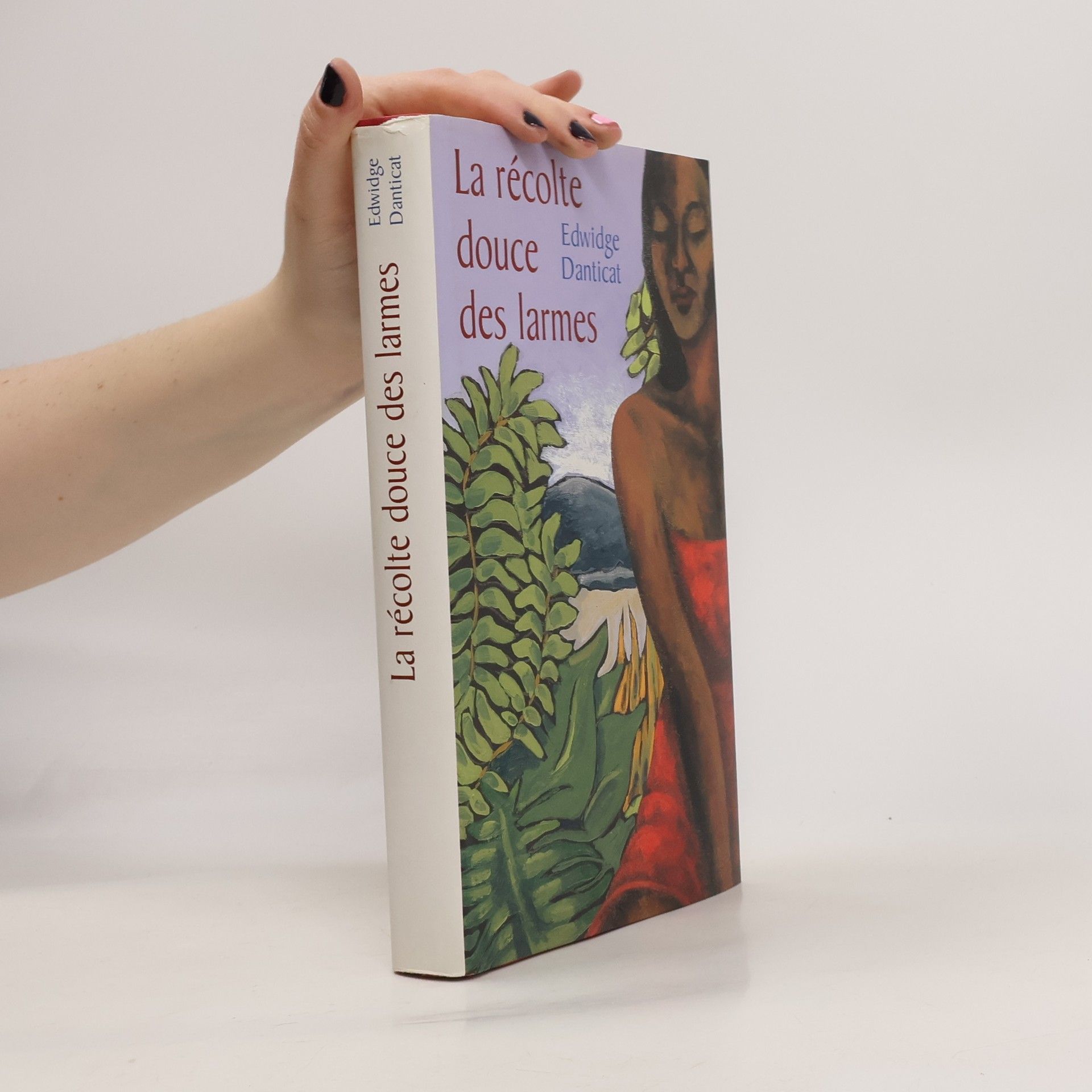 Edwidge Danticat La récolte douce des larmes